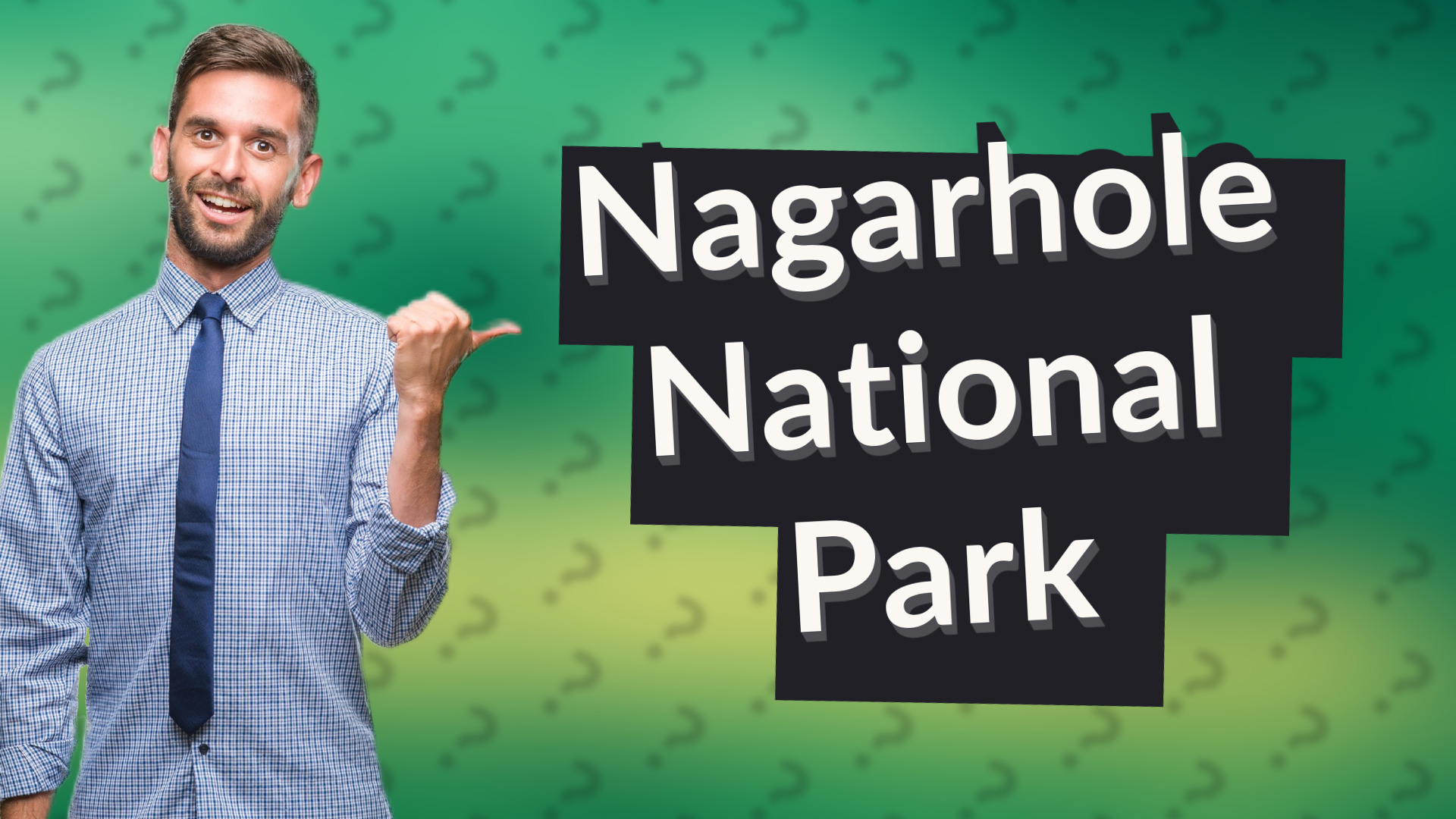 Nagarhole National Park