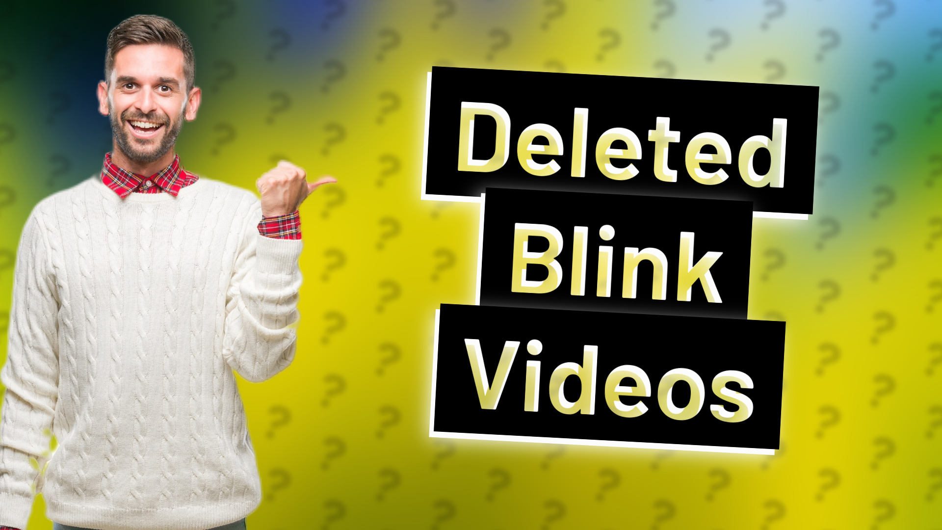 Deleted Blink Videos