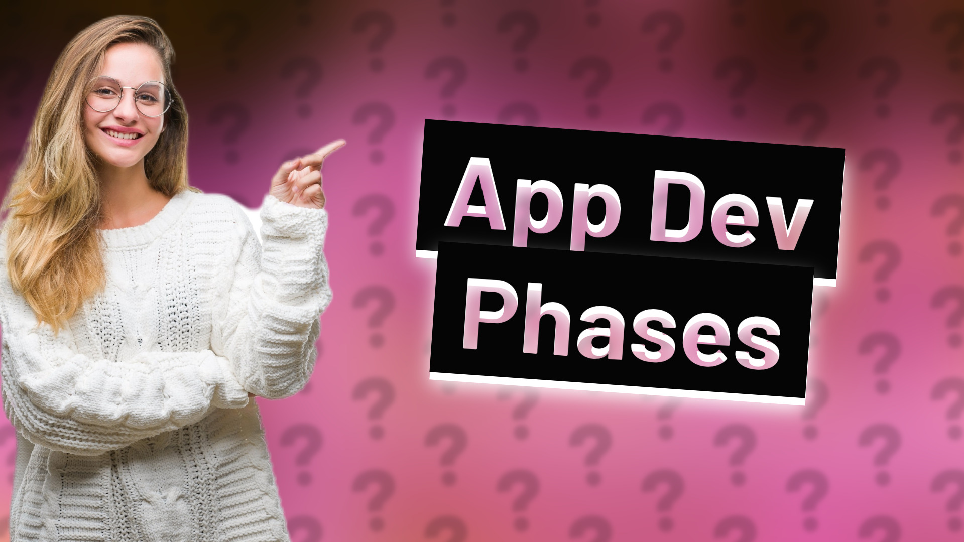 App Dev Phases