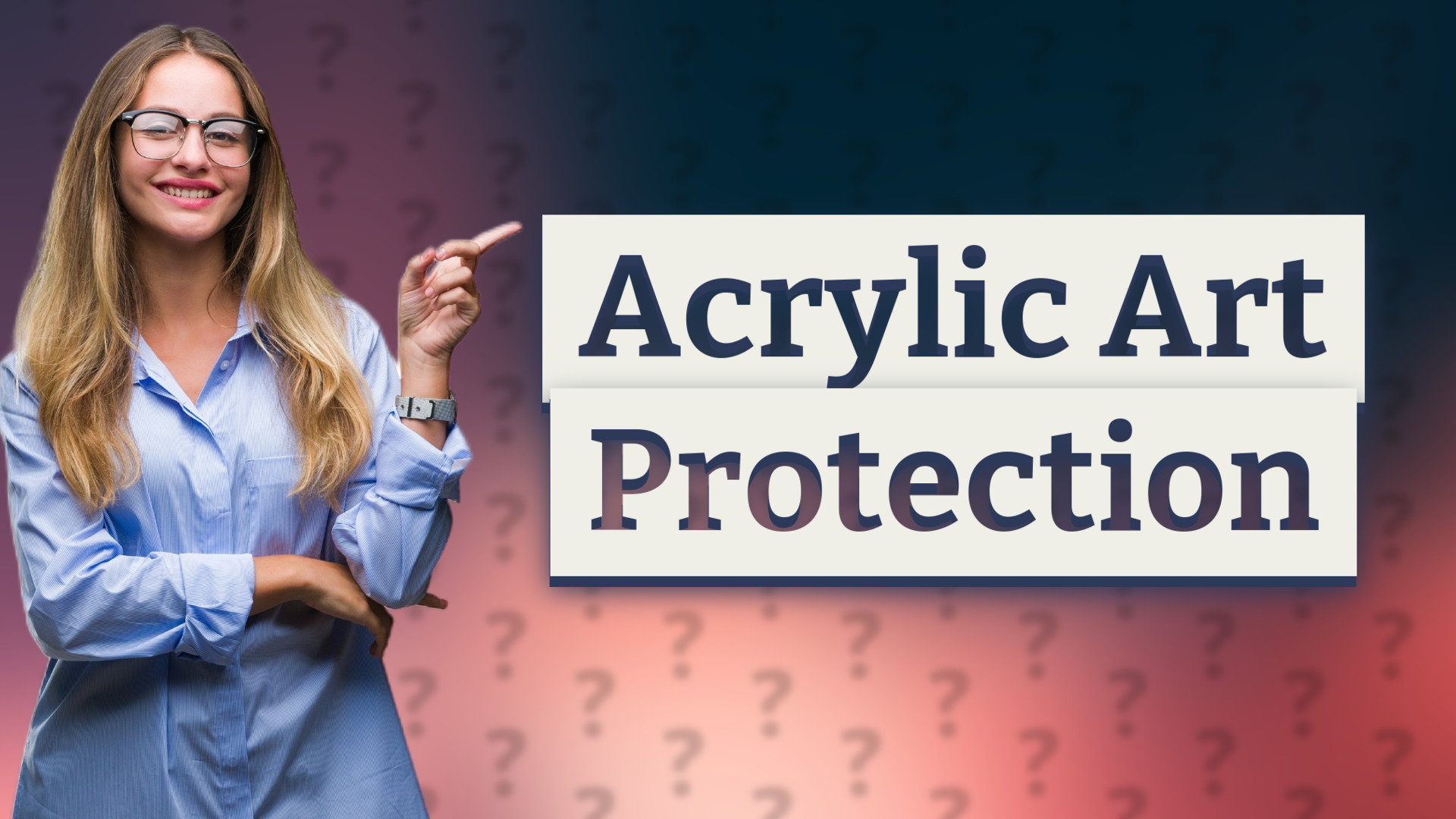 Acrylic Art Protection