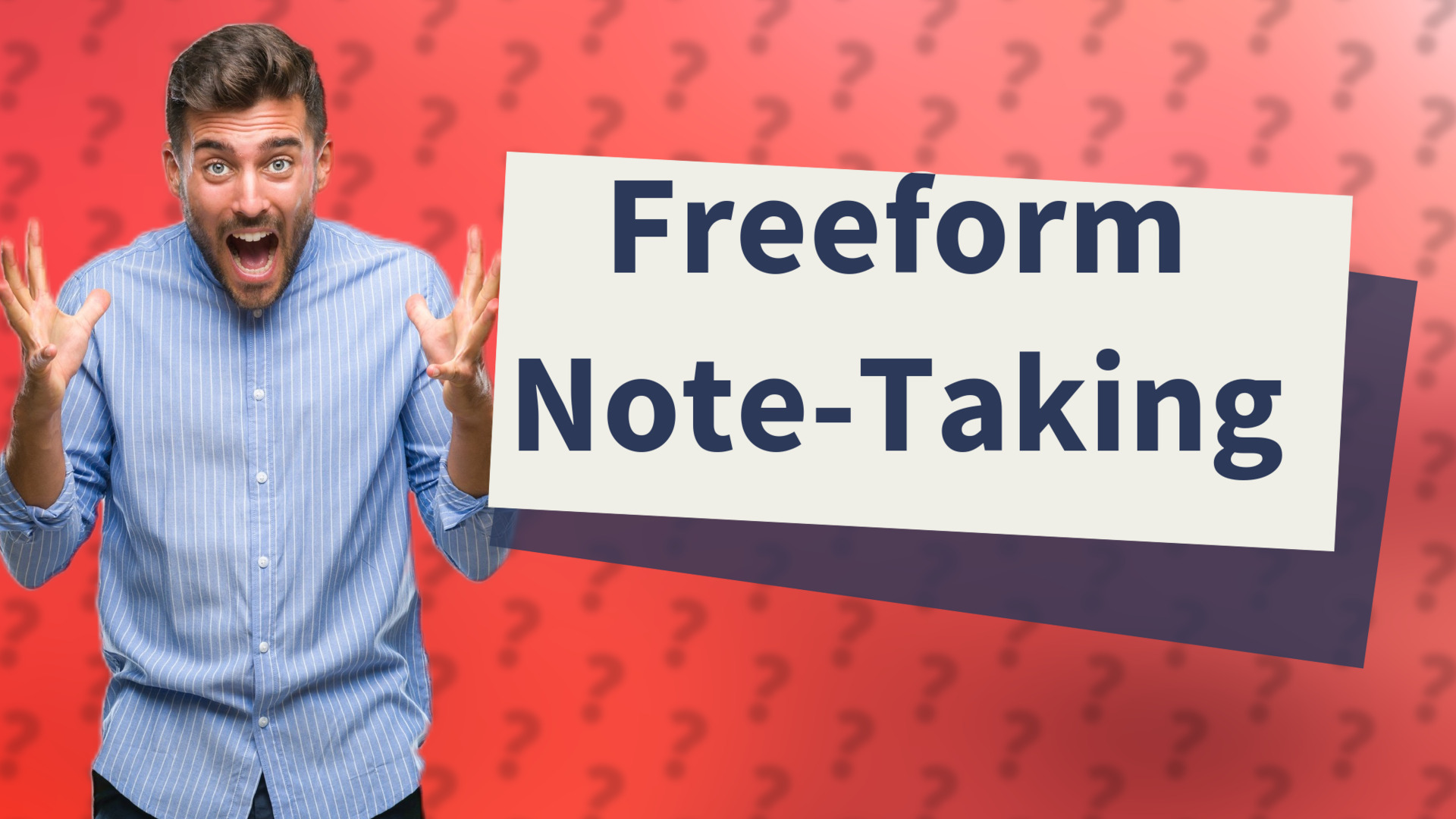 Freeform Note-Taking