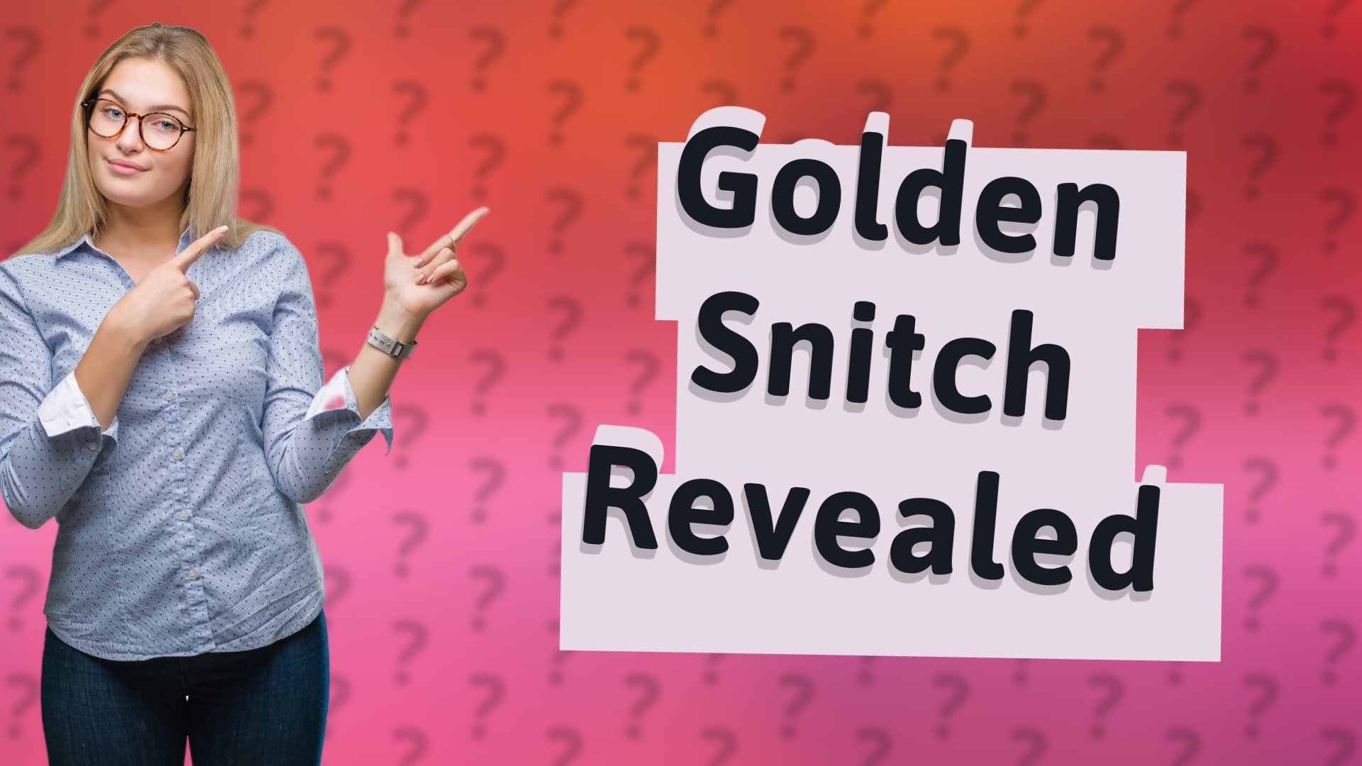 Golden Snitch Revealed