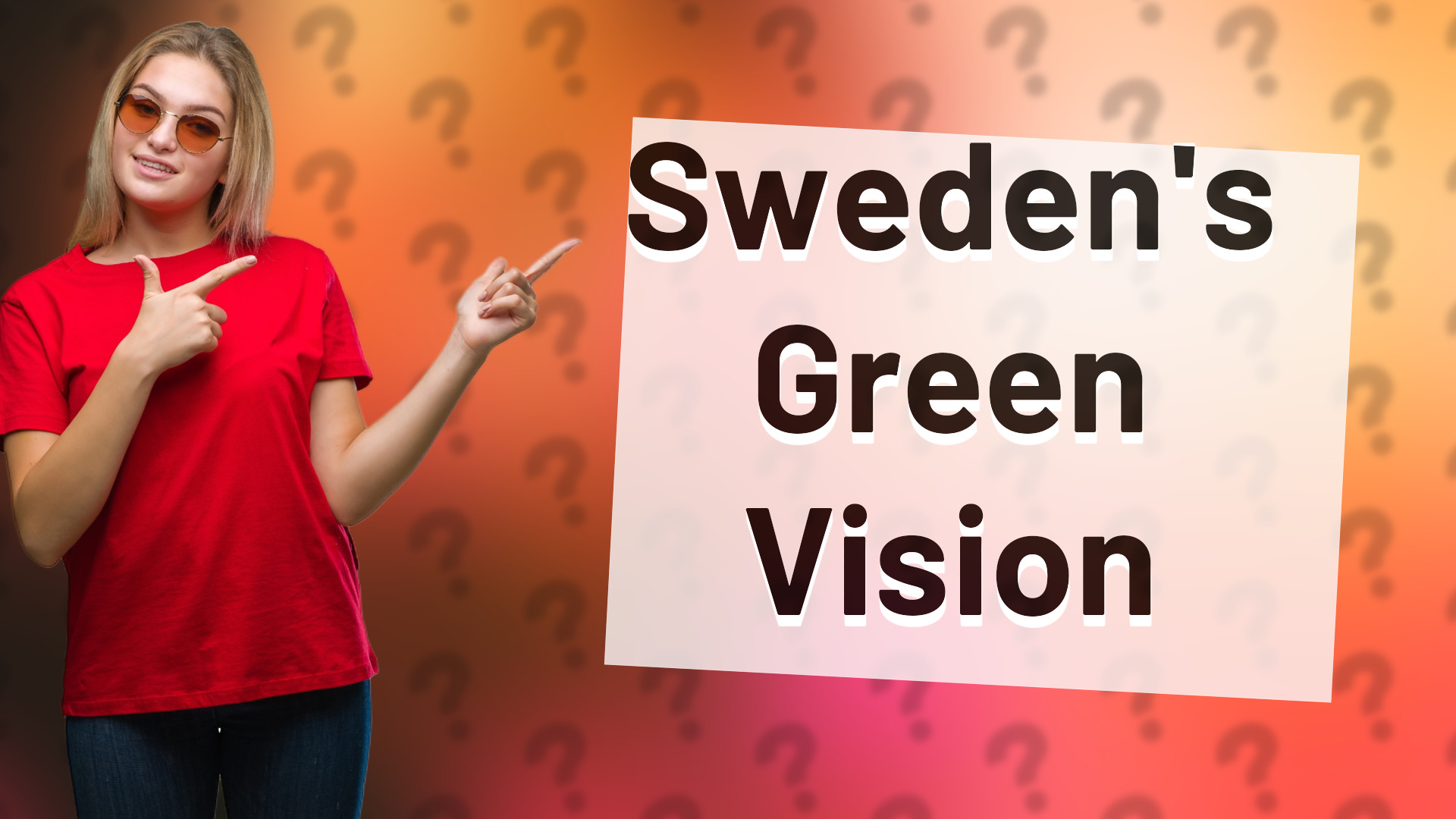 Sweden's Green Vision