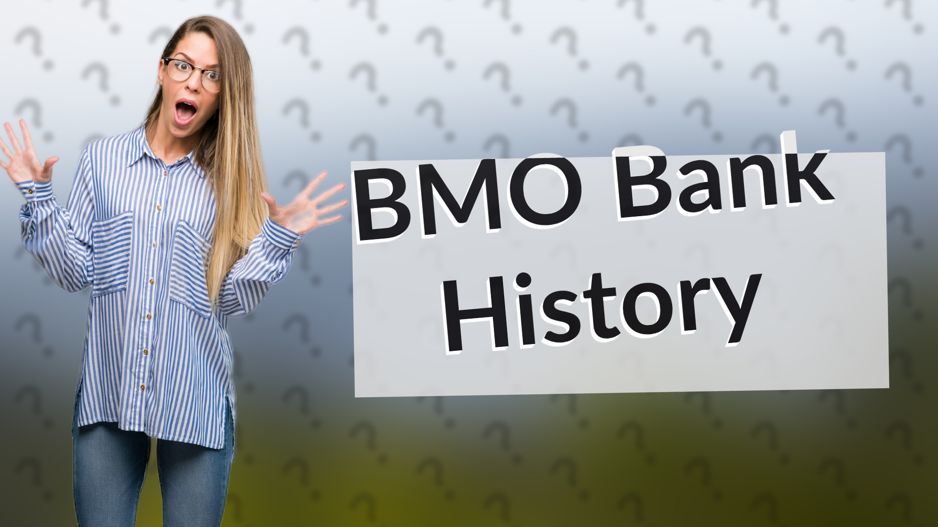 BMO Bank History
