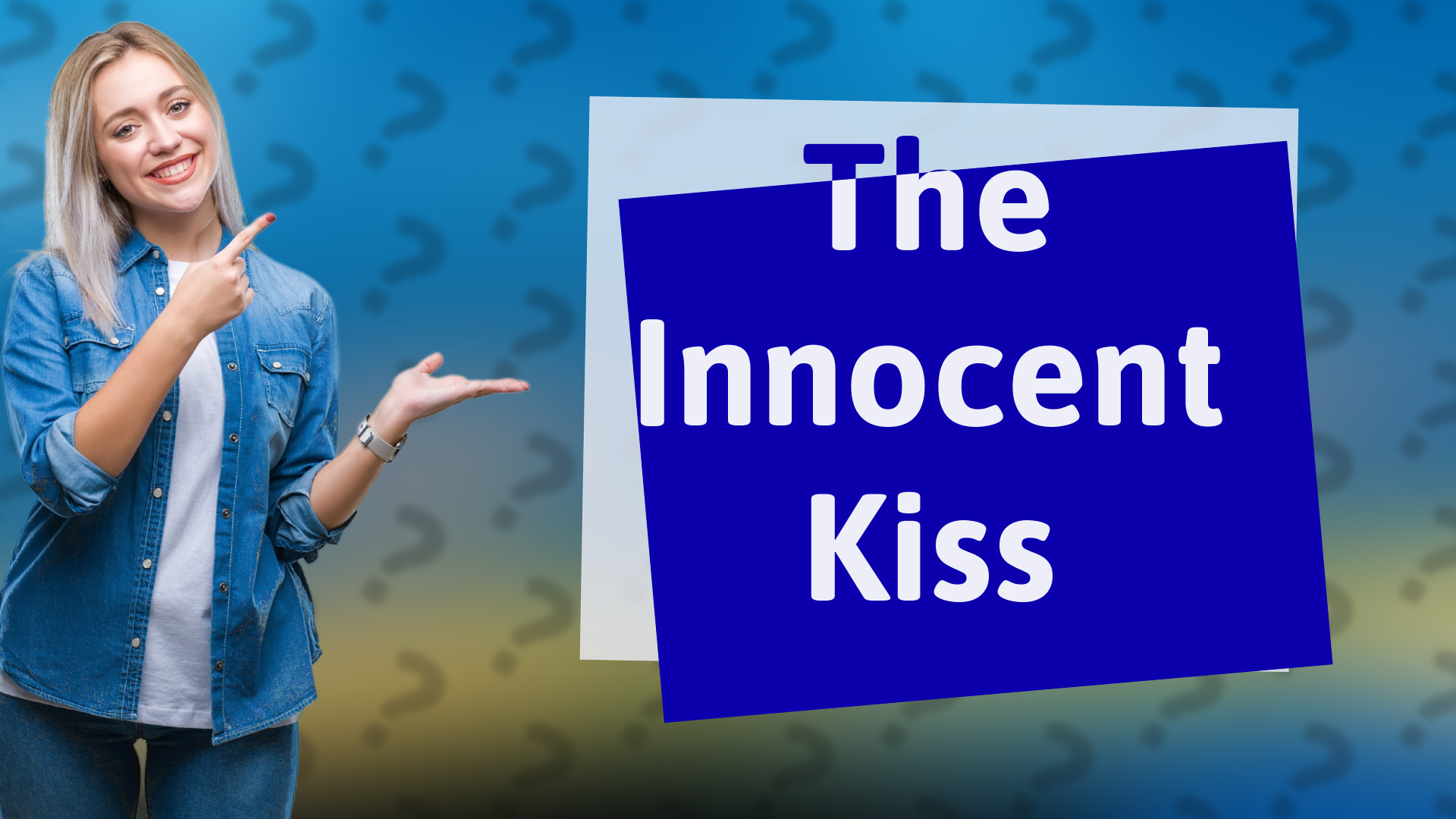 The Innocent Kiss