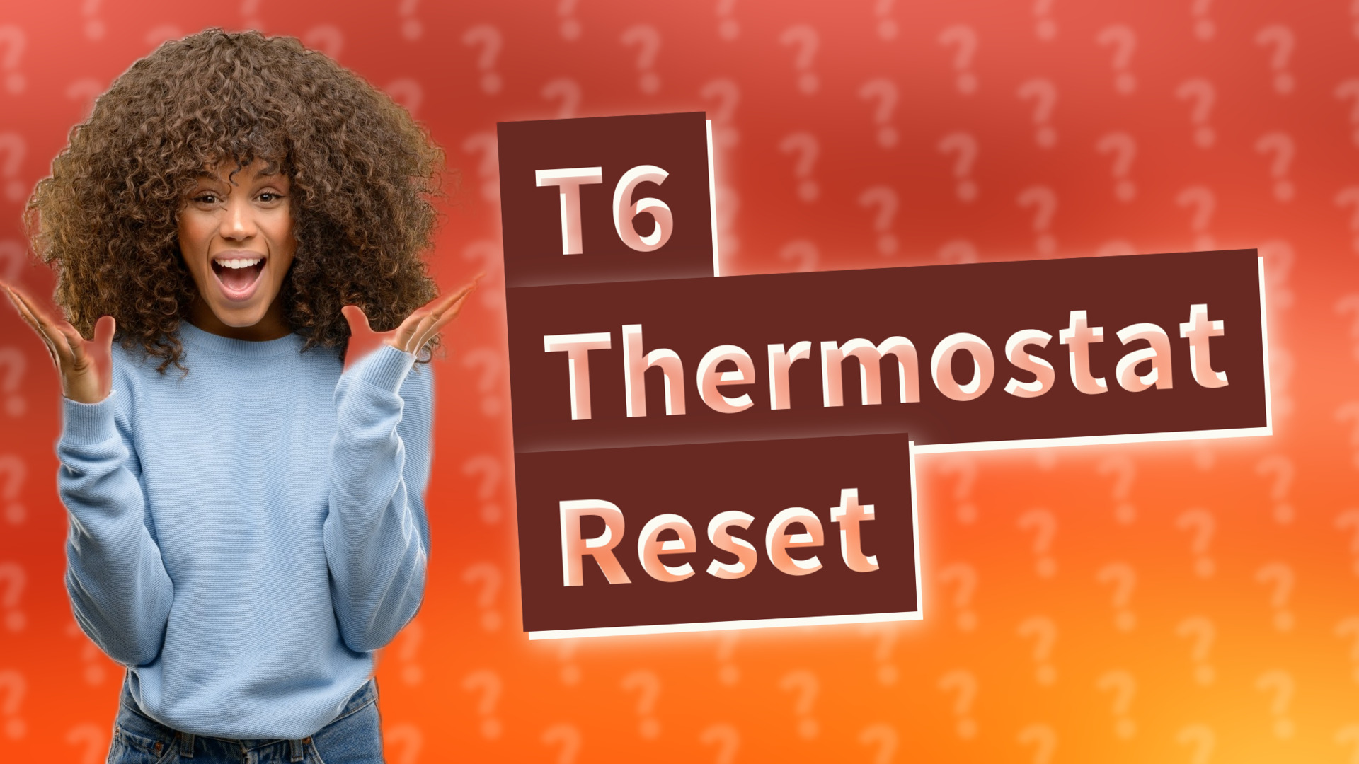 T6 Thermostat Reset