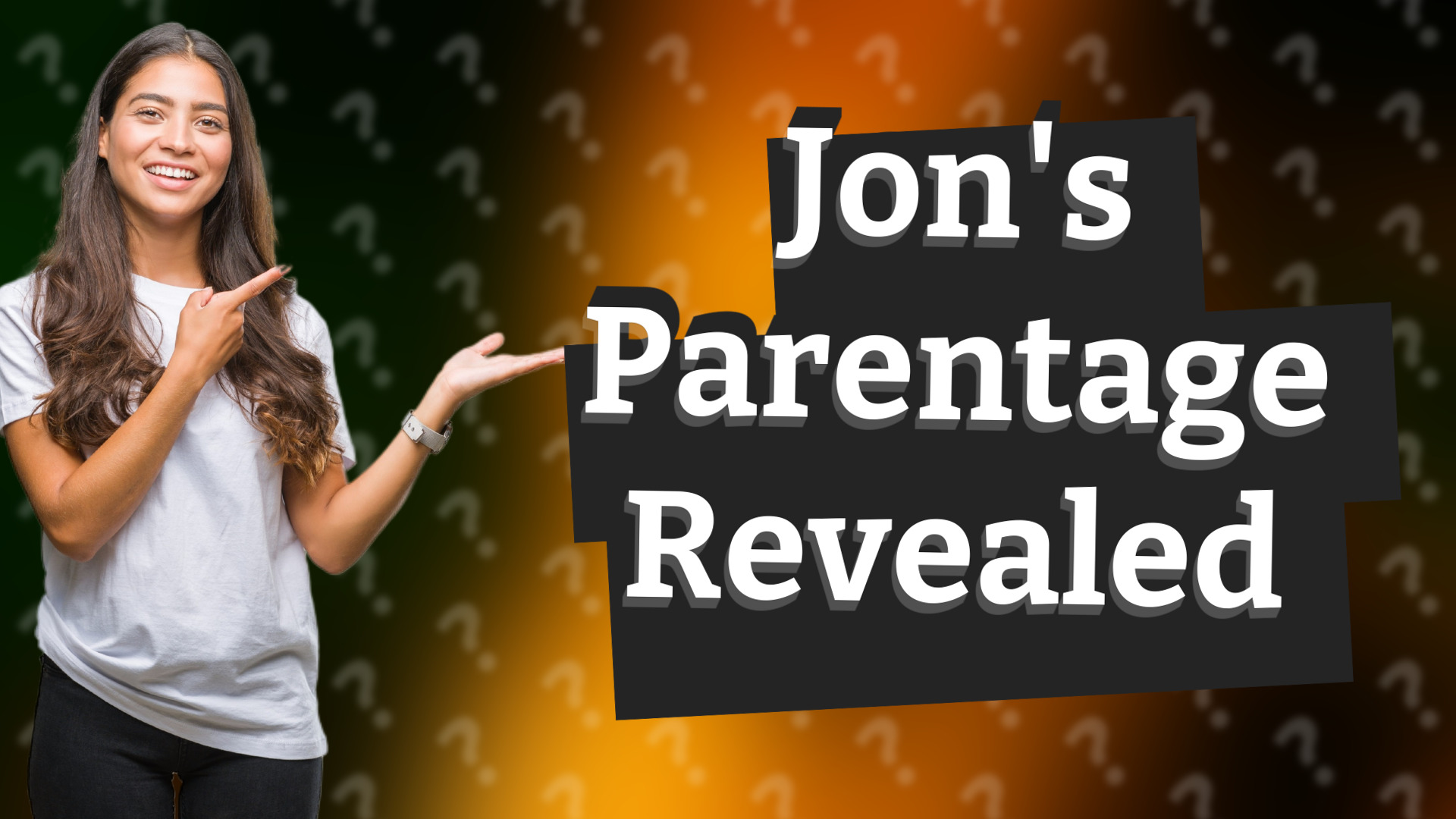 Jon's Parentage Revealed
