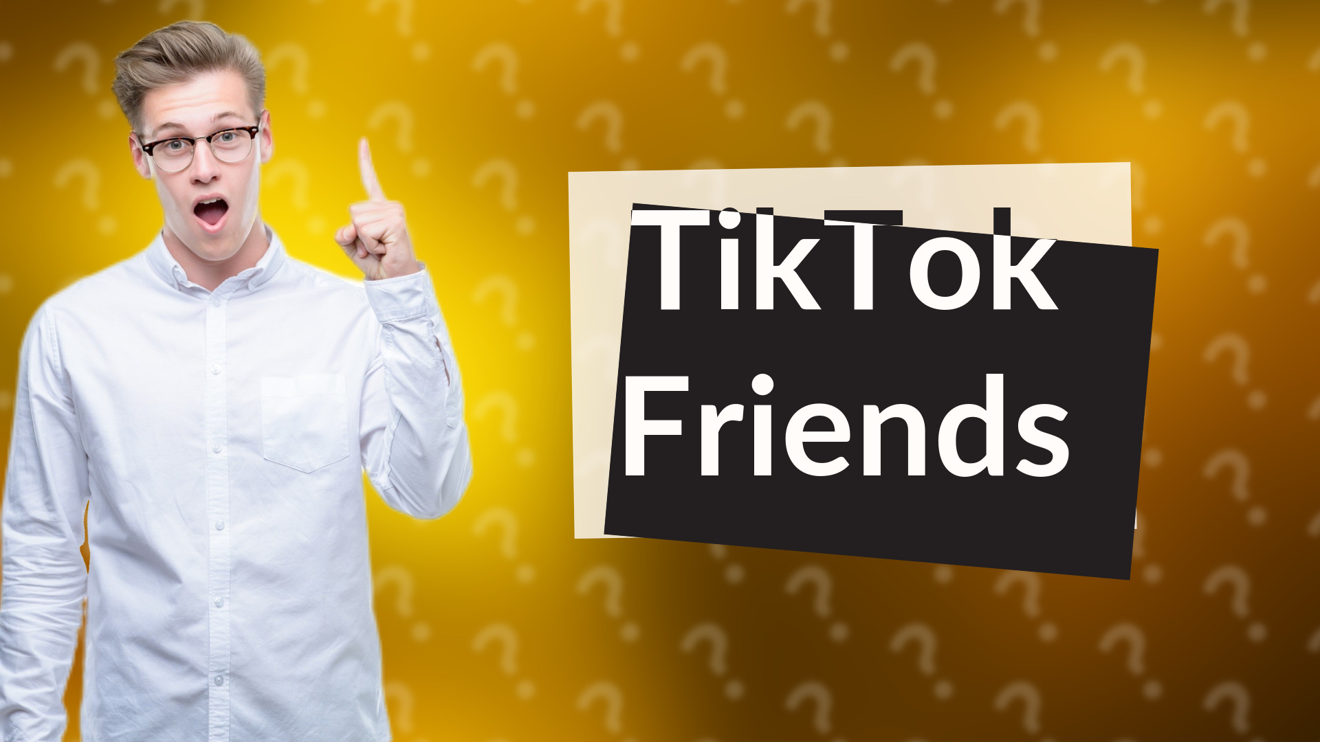 TikTok Friends