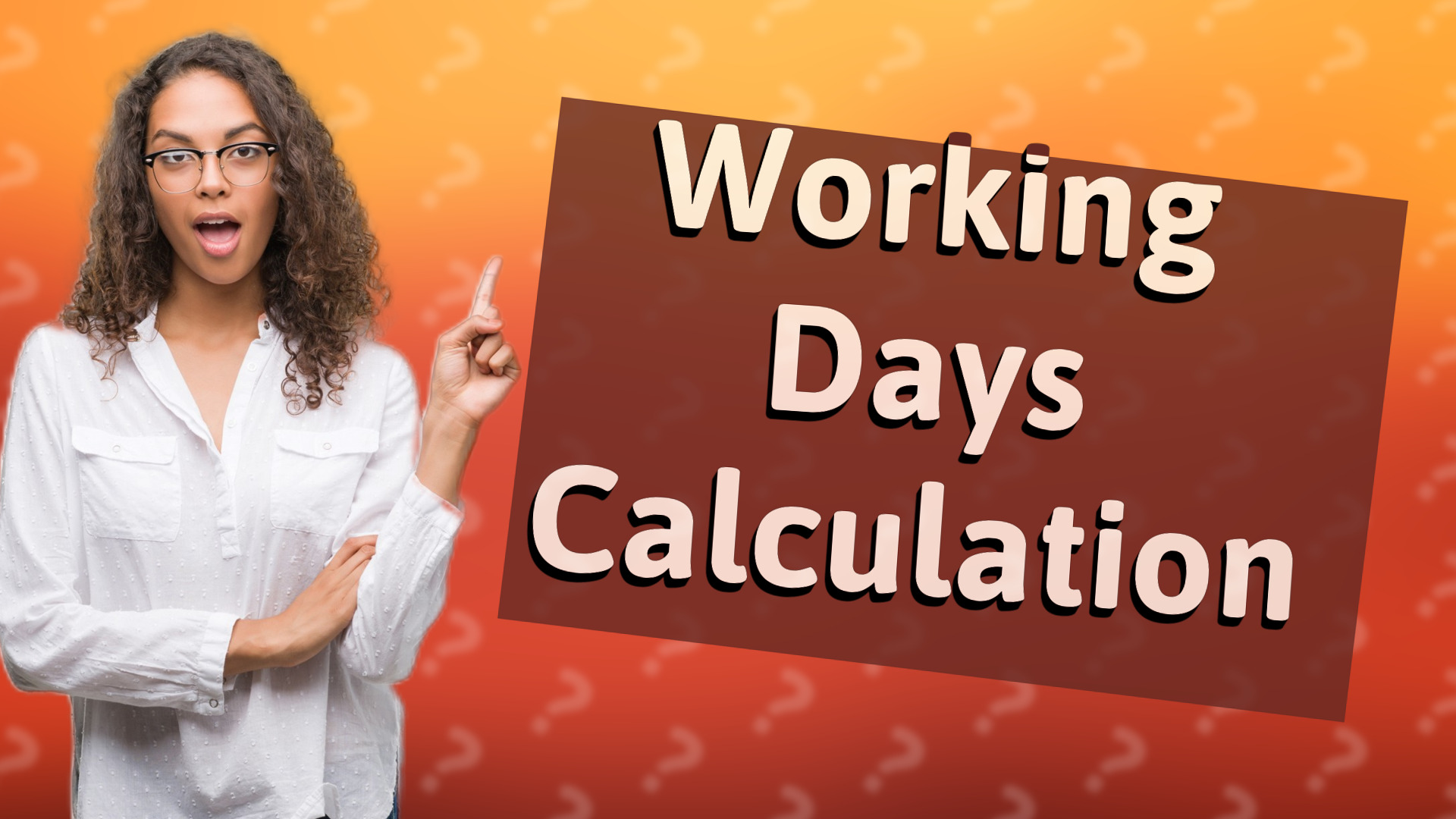 Working Days Calculation