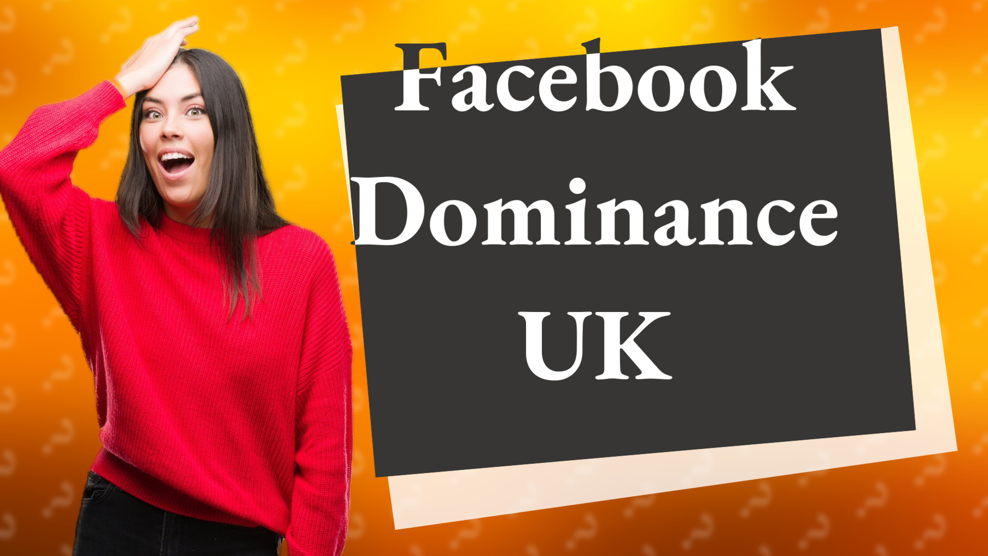 Facebook Dominance UK