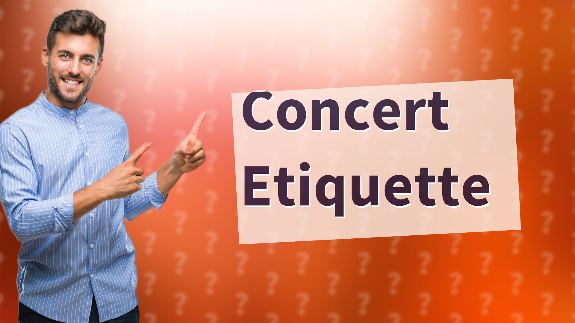 Concert Etiquette
