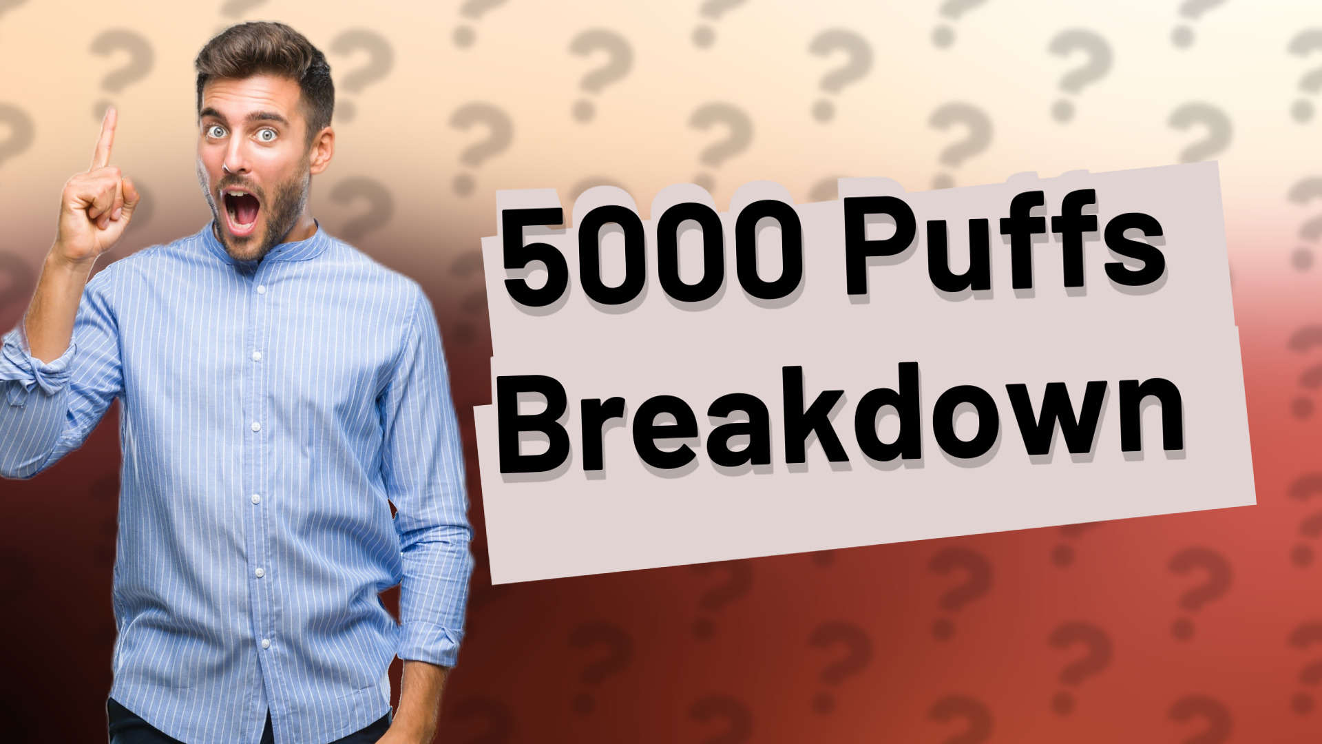 5000 Puffs Breakdown