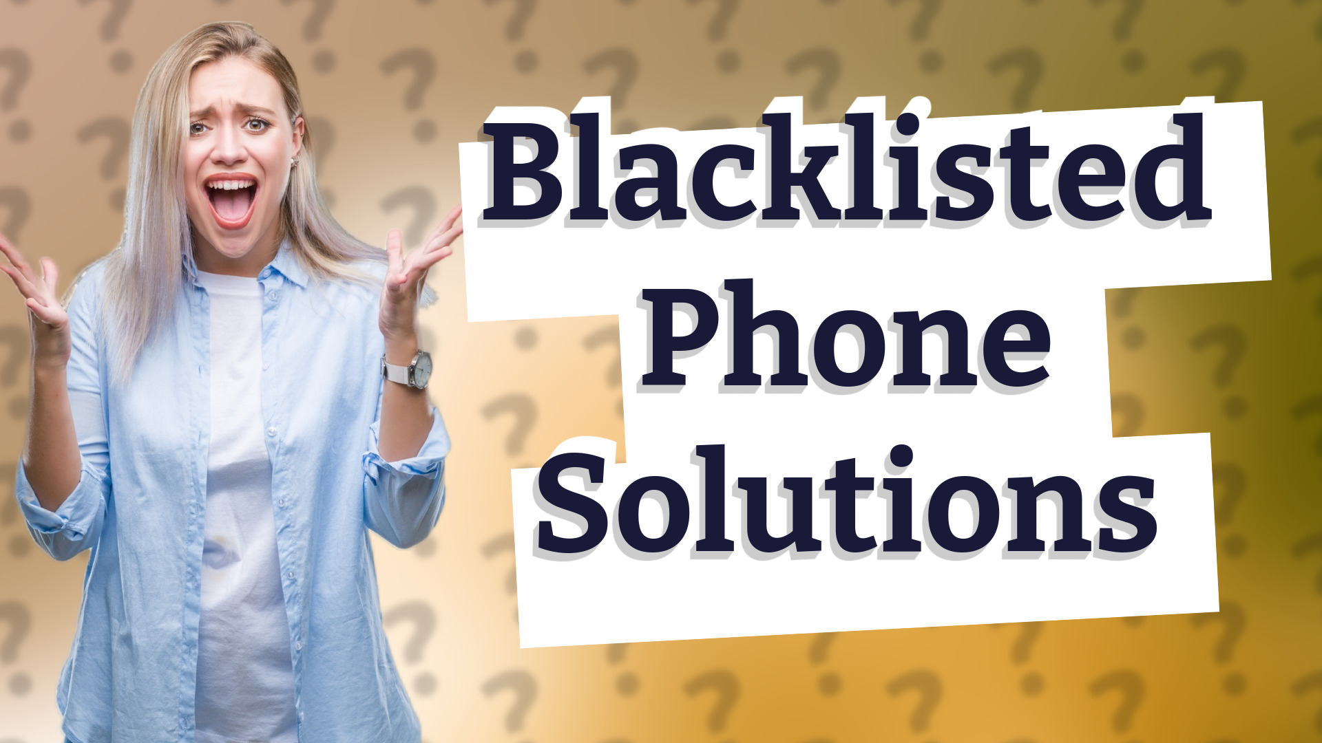 Blacklisted Phone Solutions