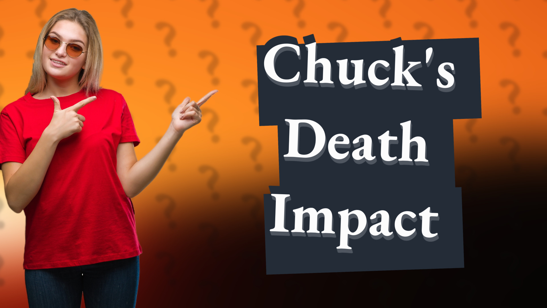 Chuck's Death Impact