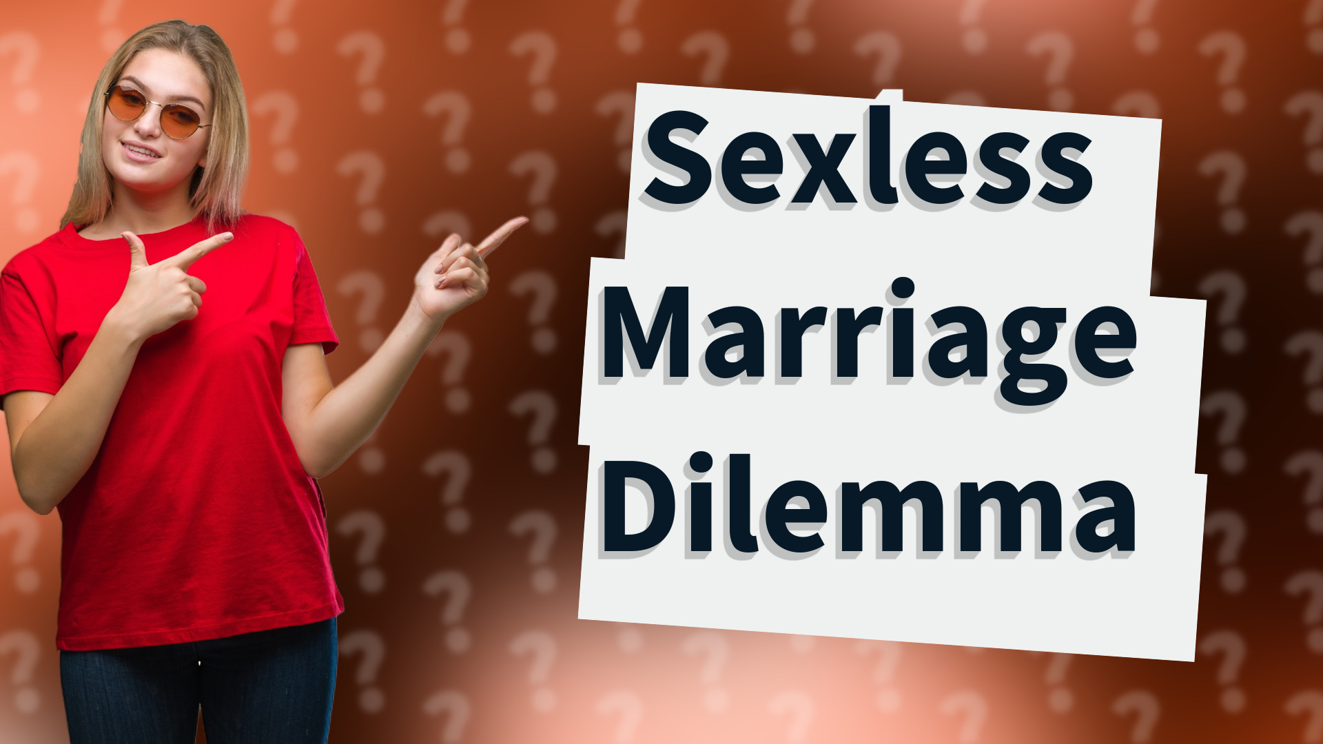 Sexless Marriage Dilemma