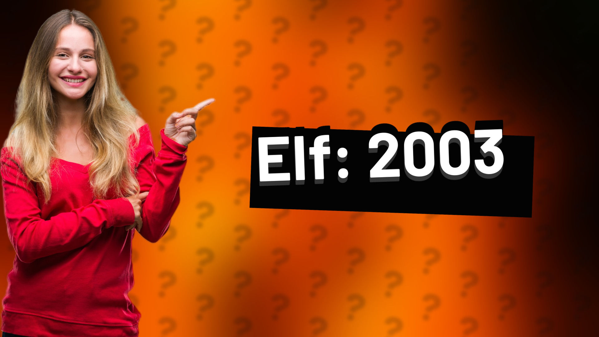 Elf: 2003
