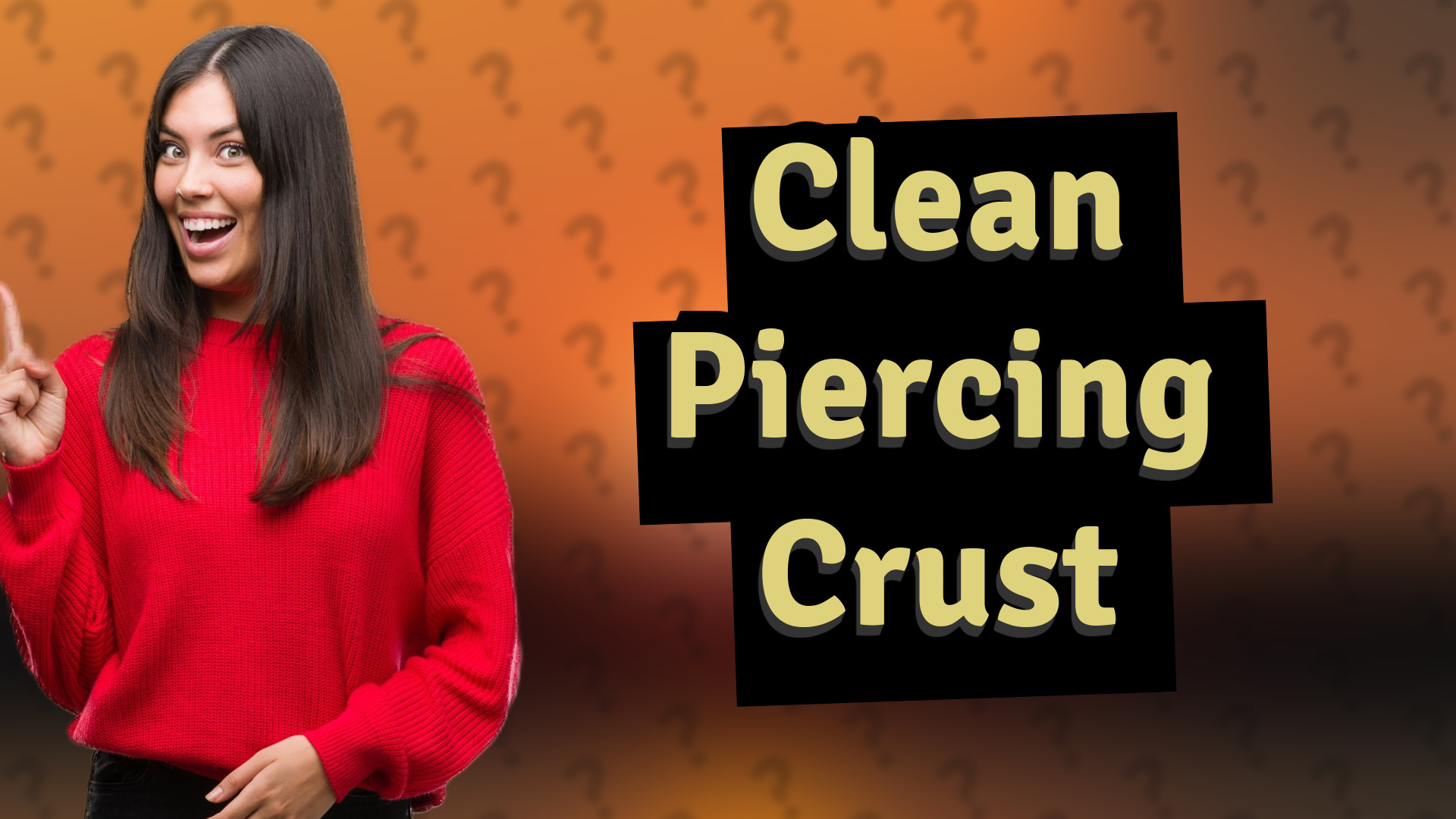 Clean Piercing Crust