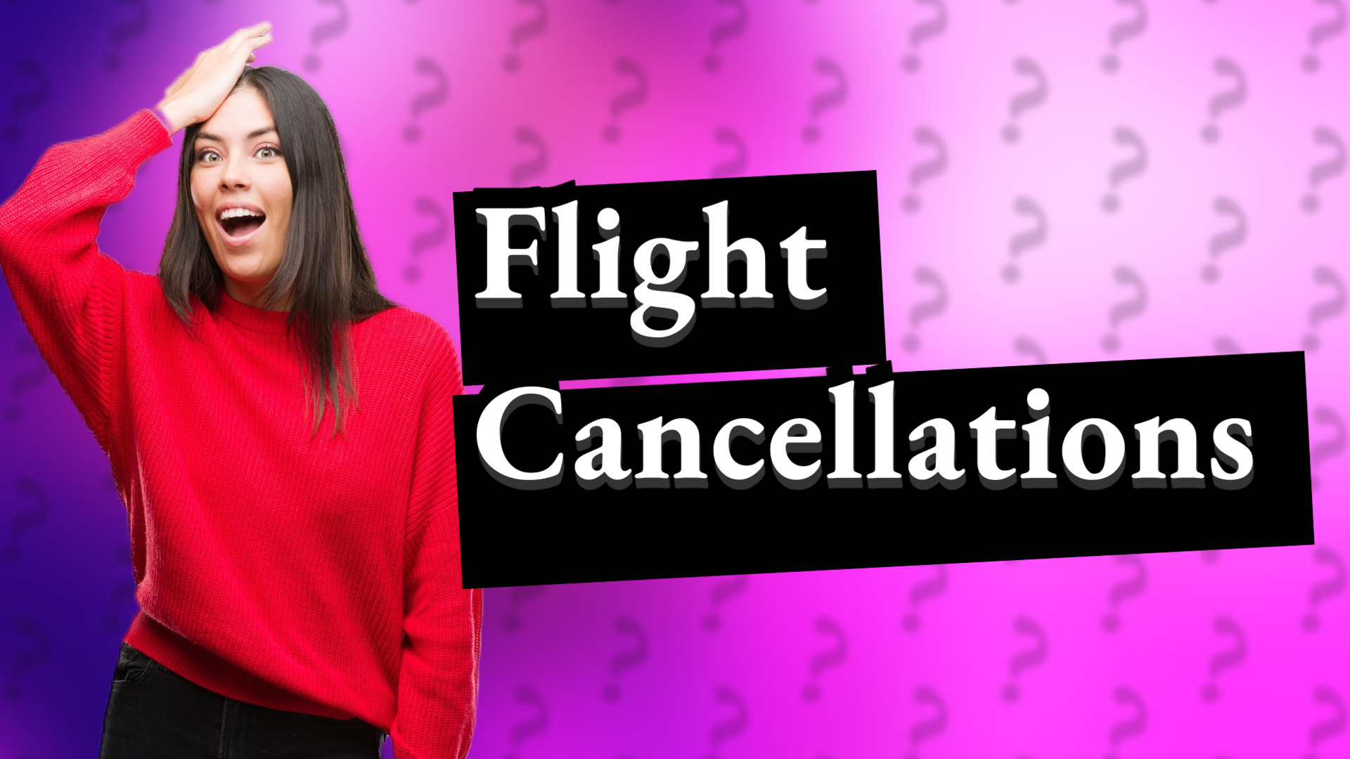 Flight Cancellations