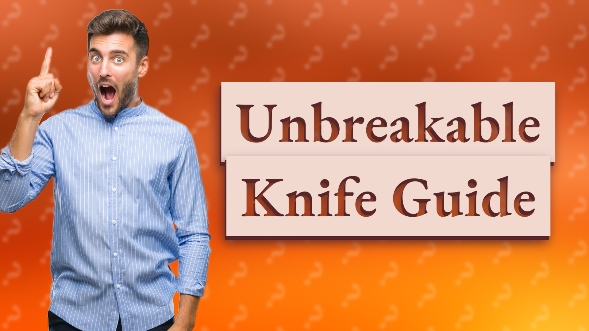Unbreakable Knife Guide