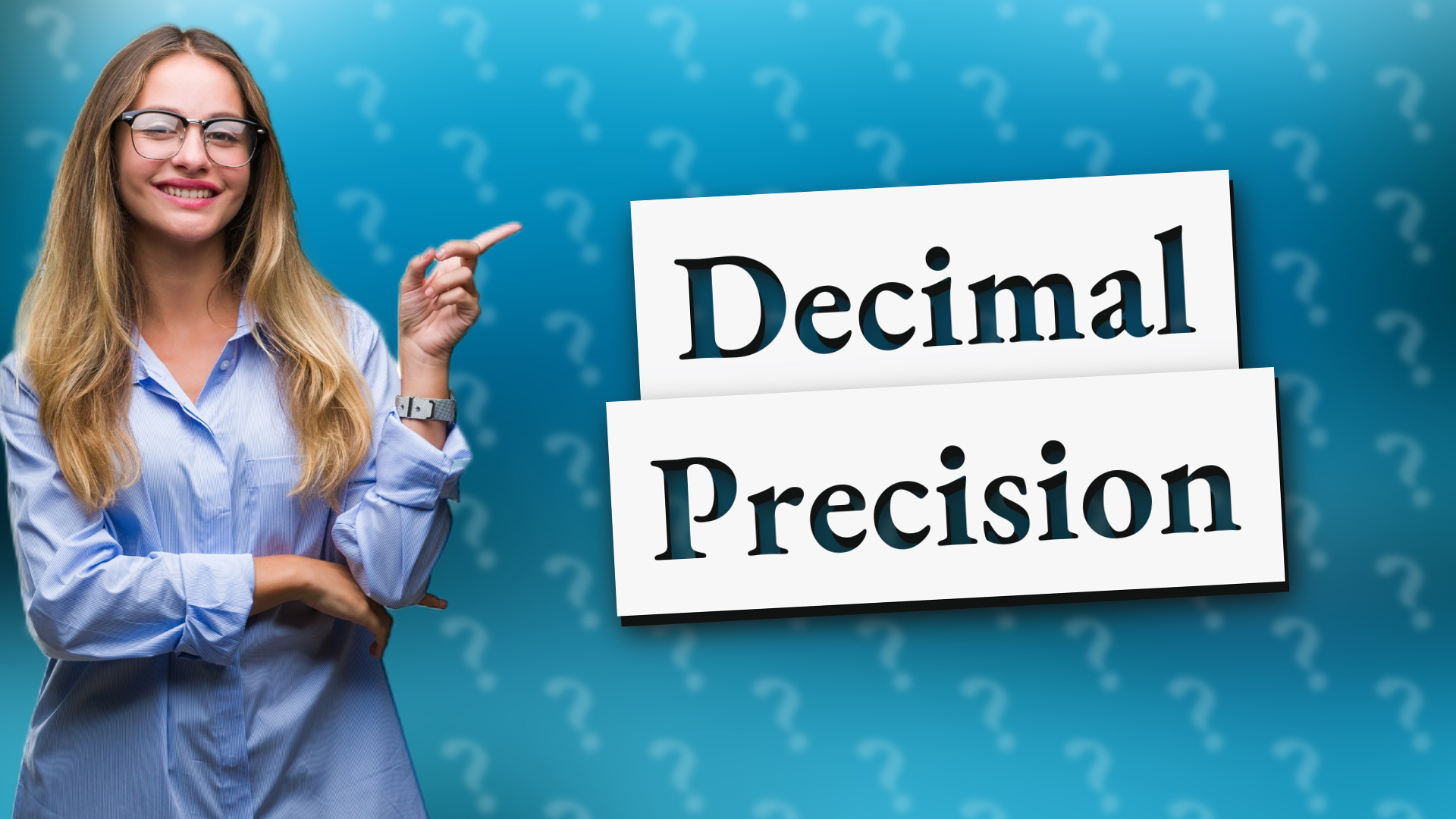 Decimal Precision