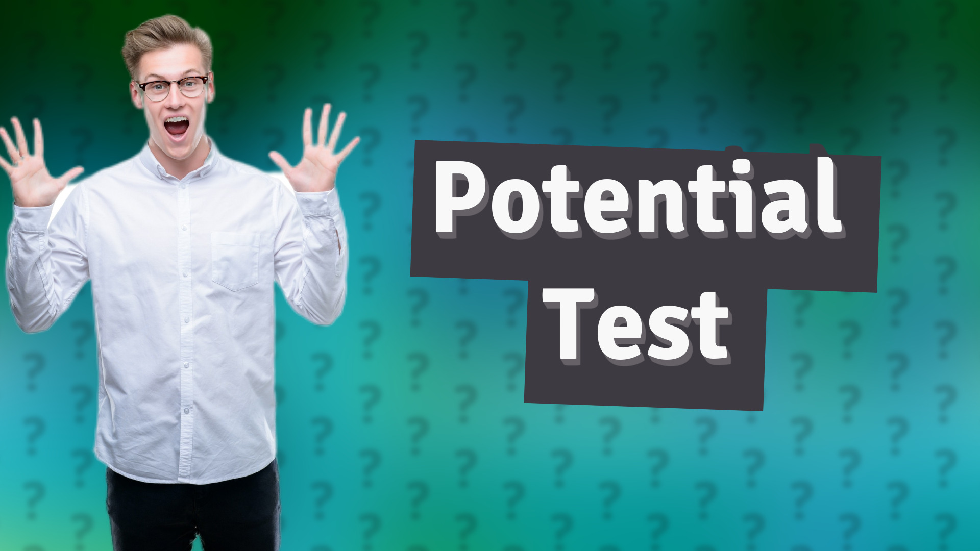 Potential Test