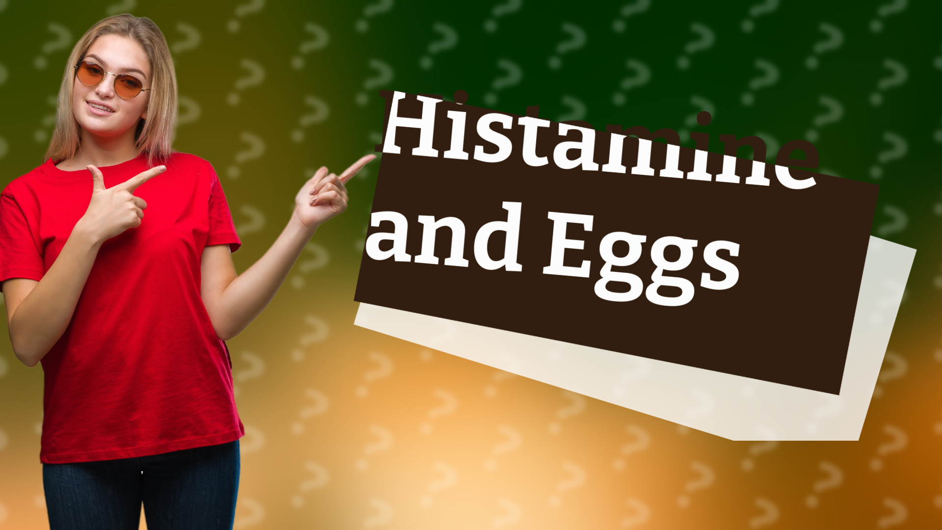 Histamine and Eggs