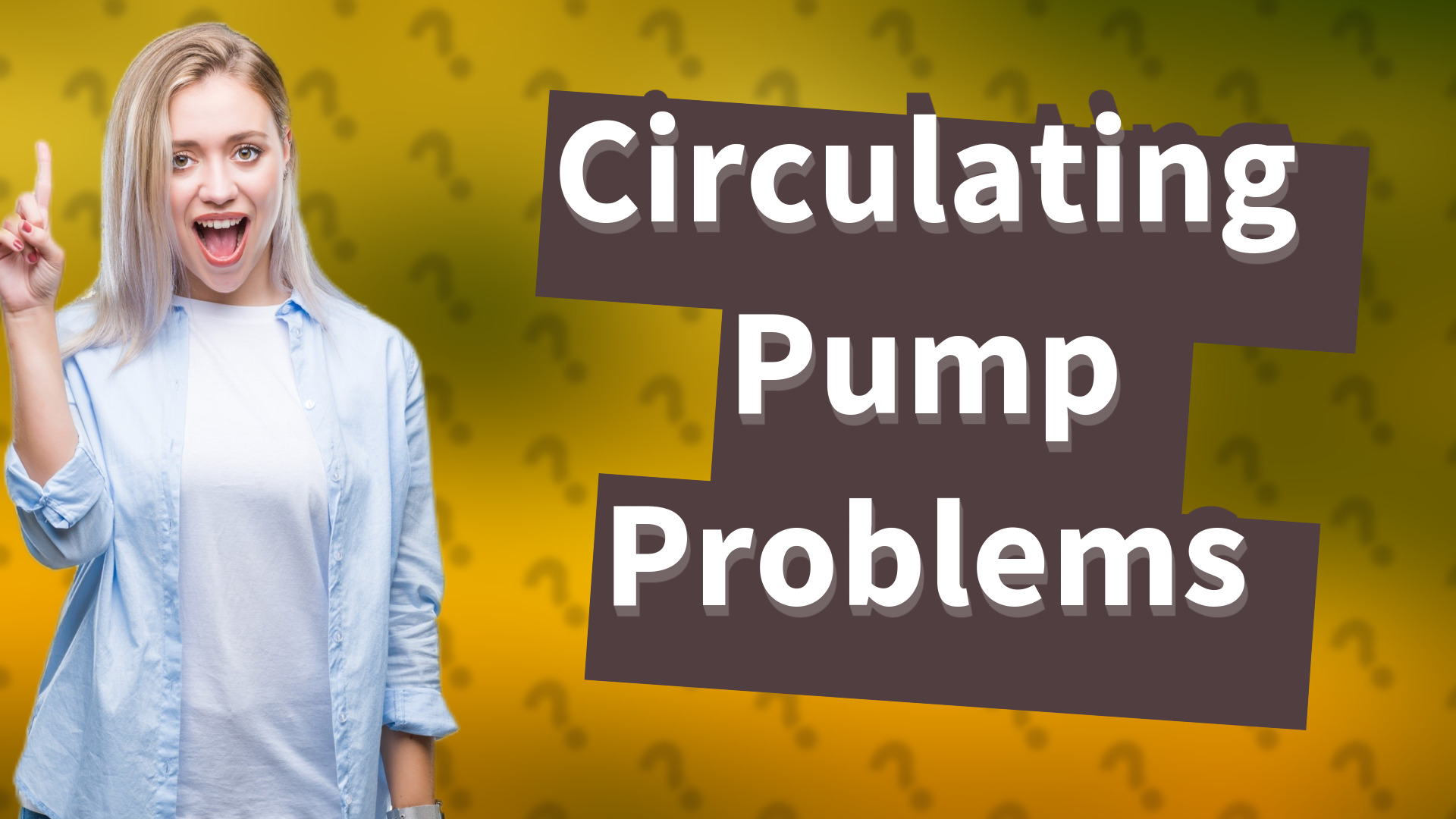 Circulating Pump Problems