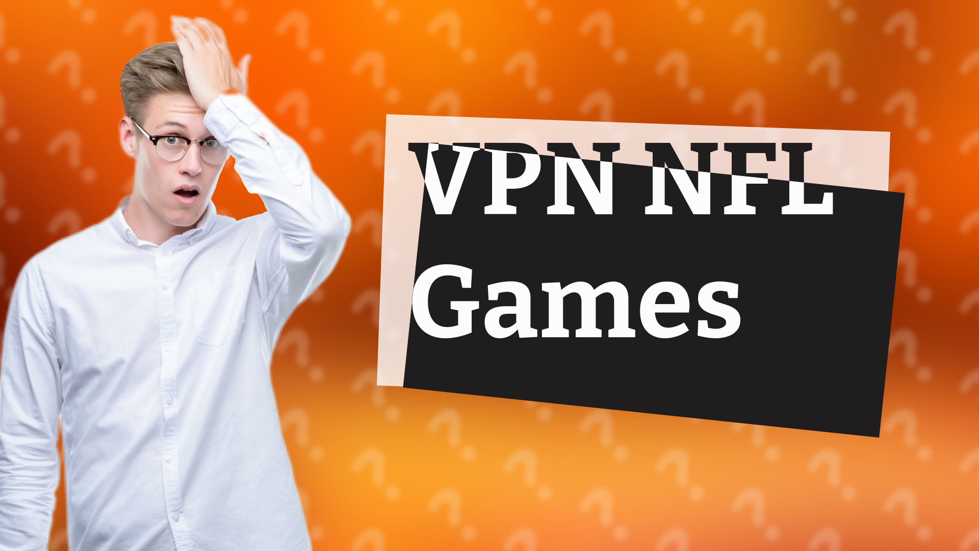 VPN NFL Games