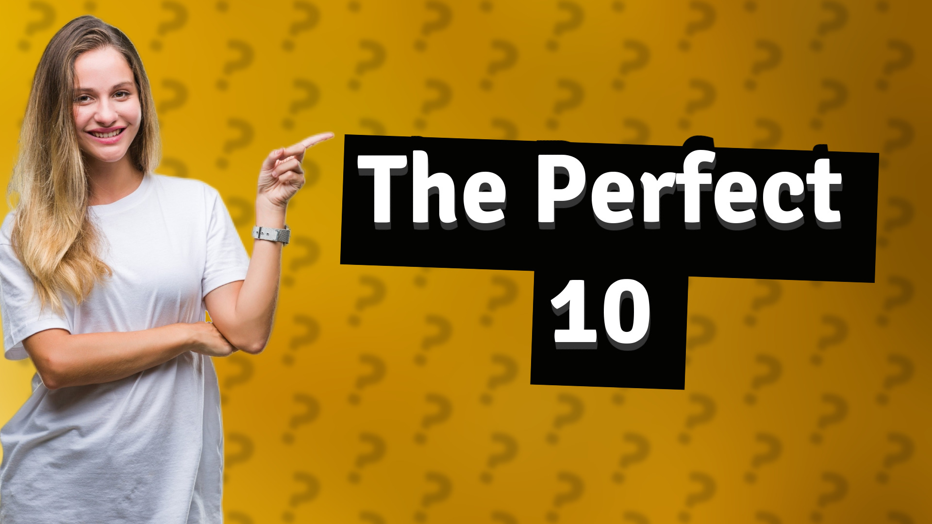 The Perfect 10
