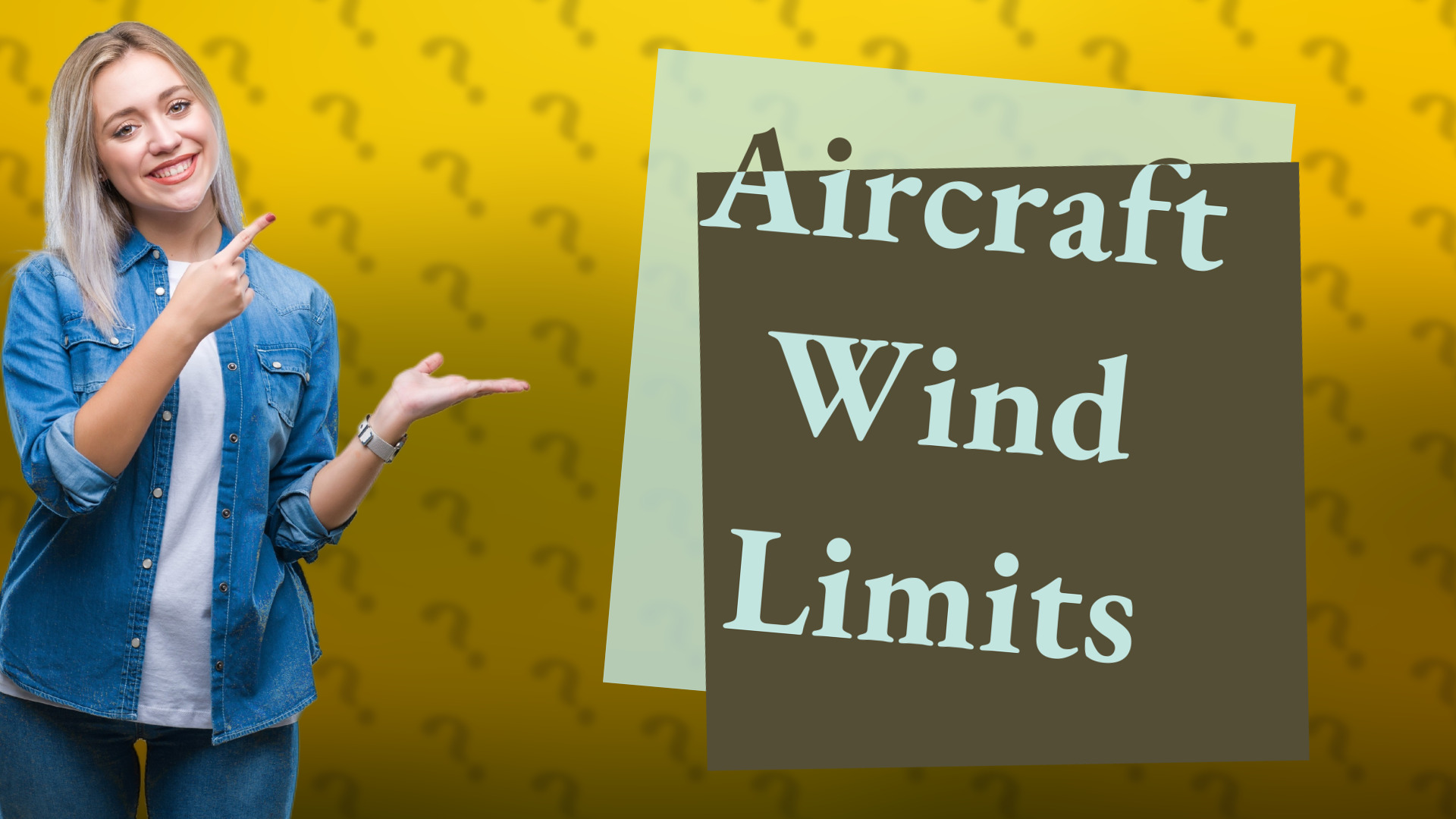 Aircraft Wind Limits