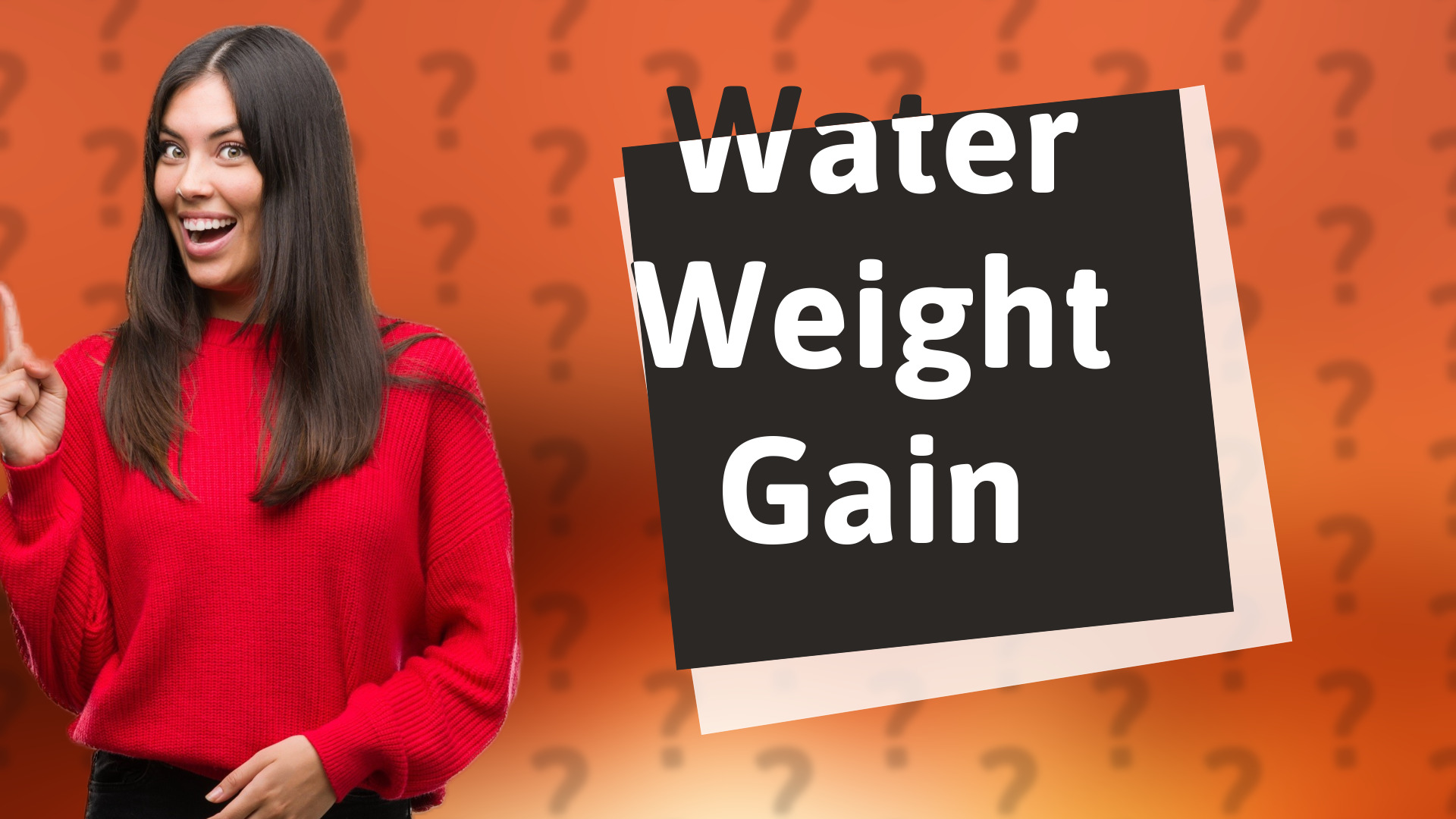 Water Weight Gain