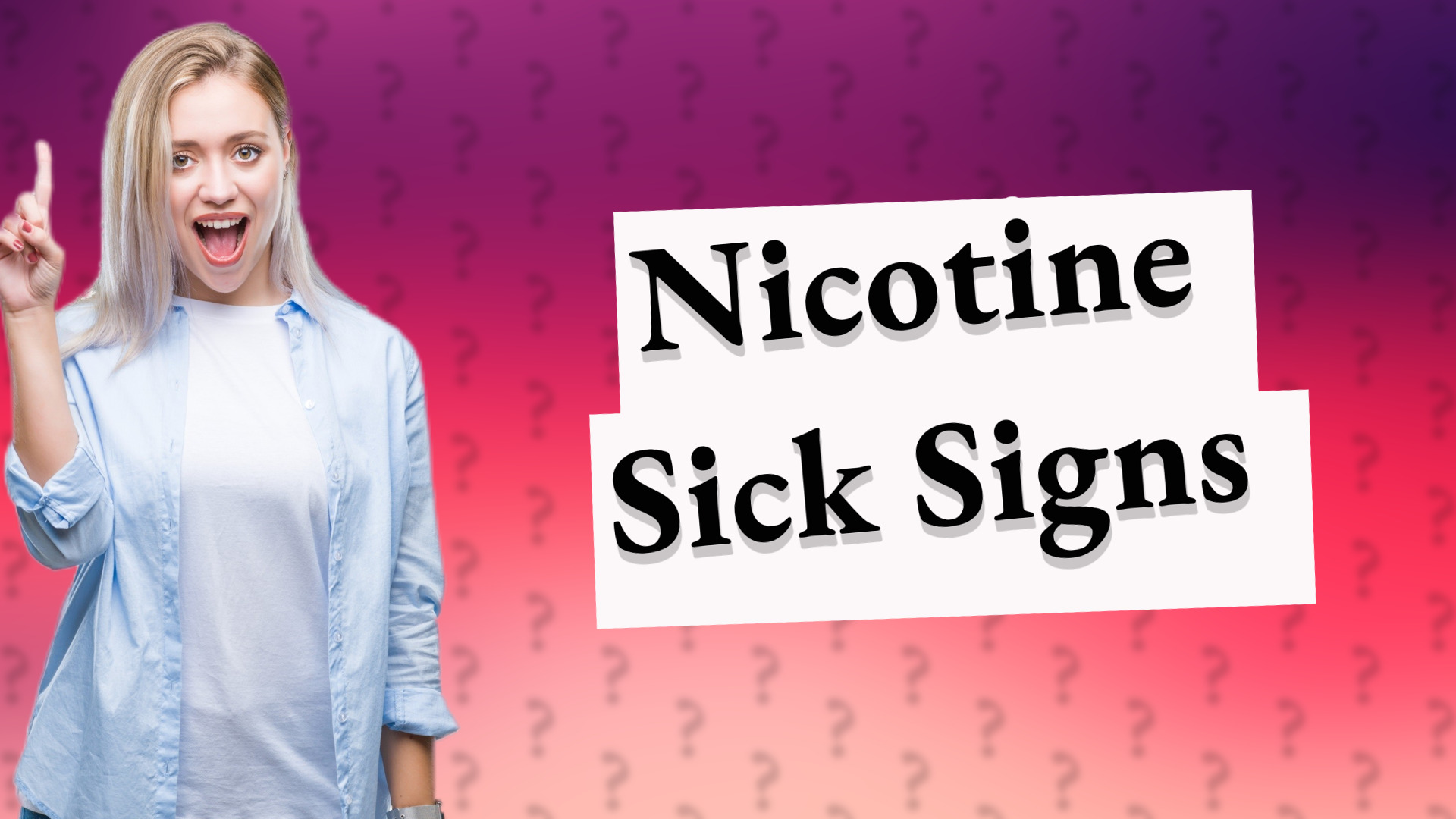 Nicotine Sick Signs
