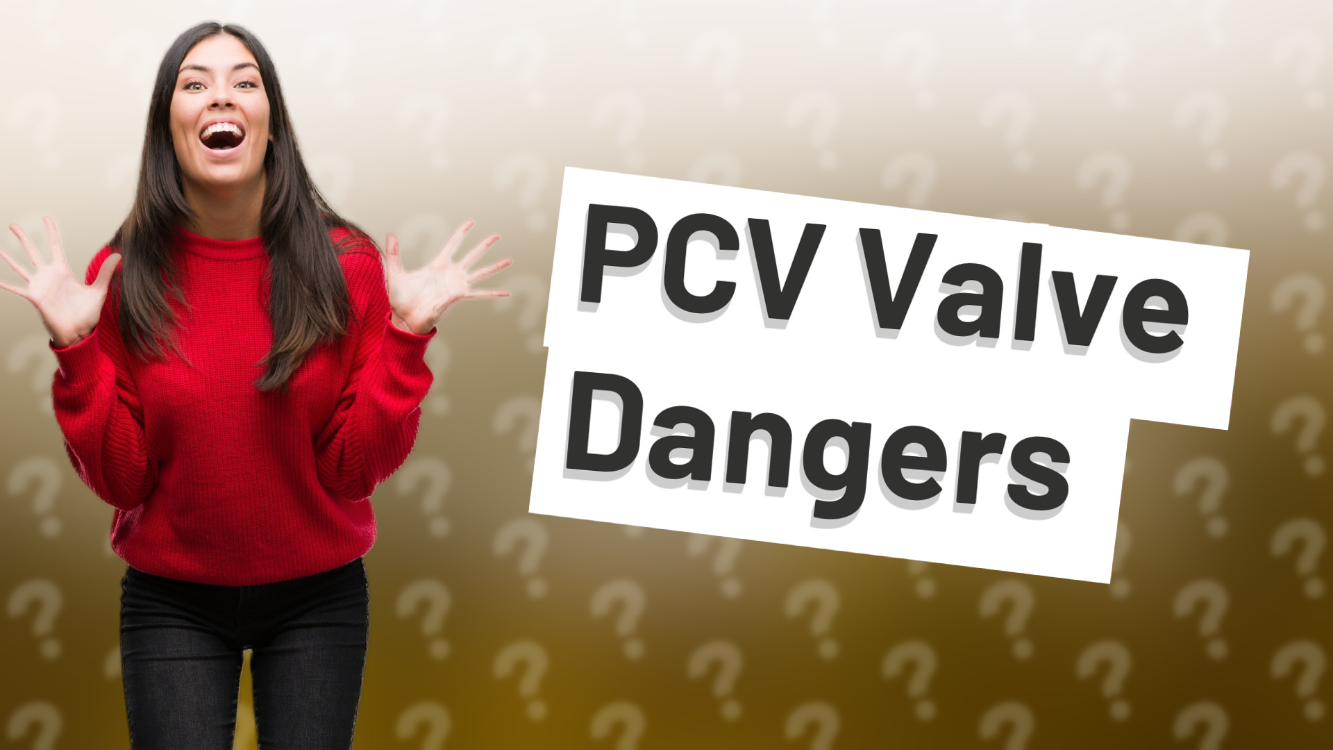 PCV Valve Dangers