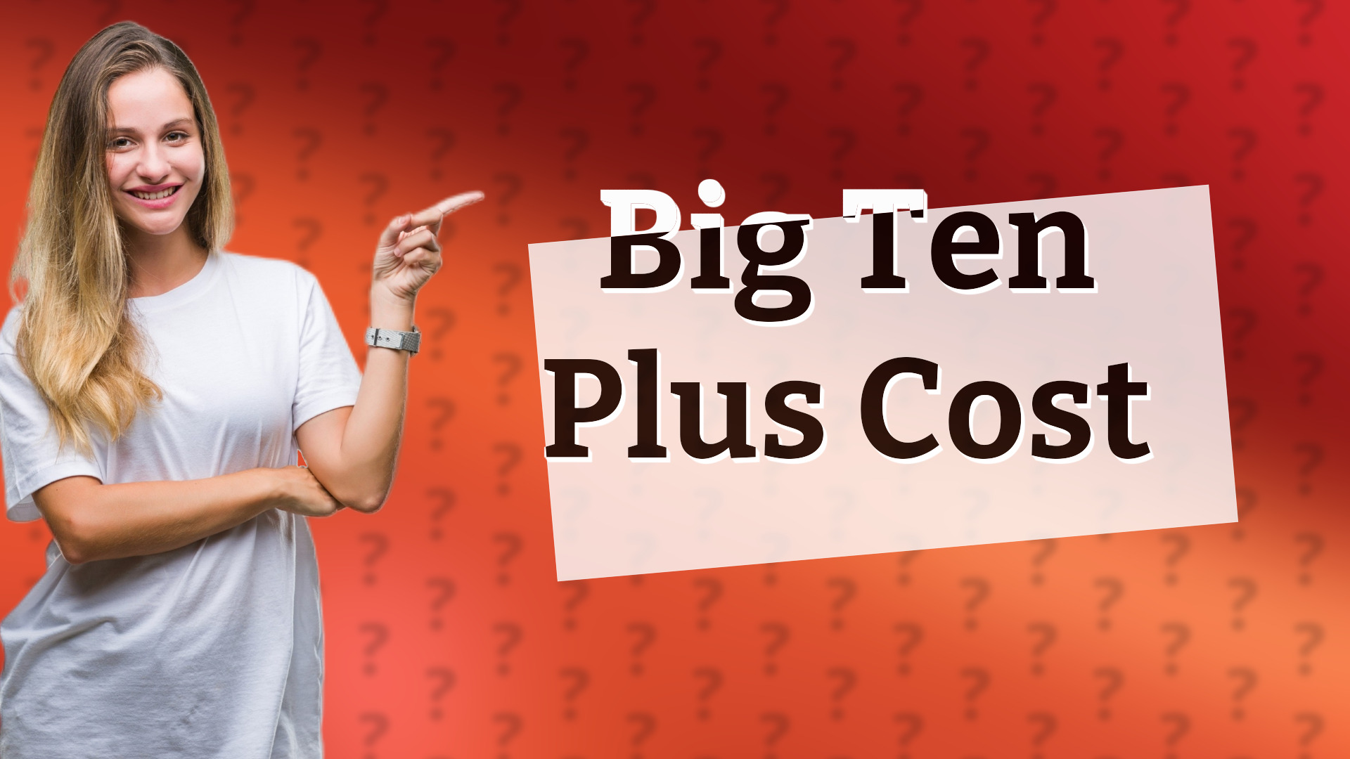 Big Ten Plus Cost