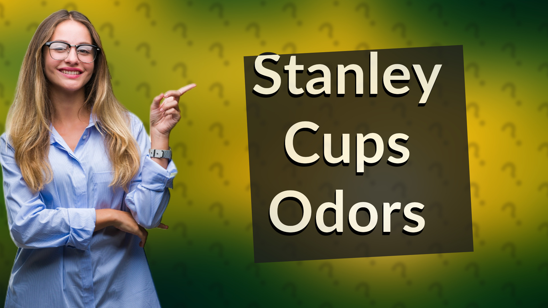Stanley Cups Odors