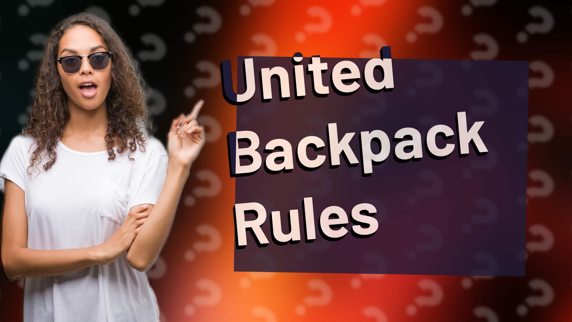 United Backpack Rules