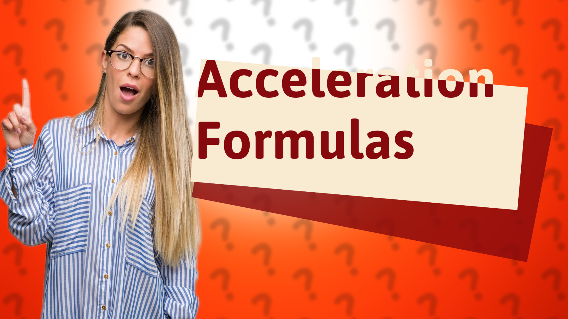 Acceleration Formulas