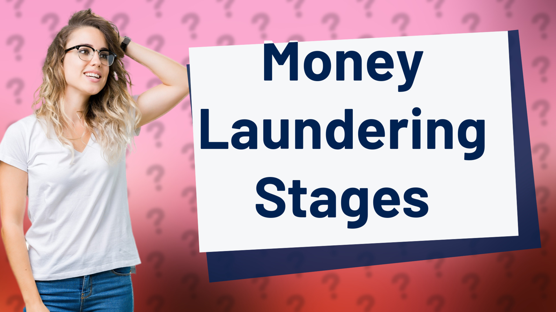 Money Laundering Stages