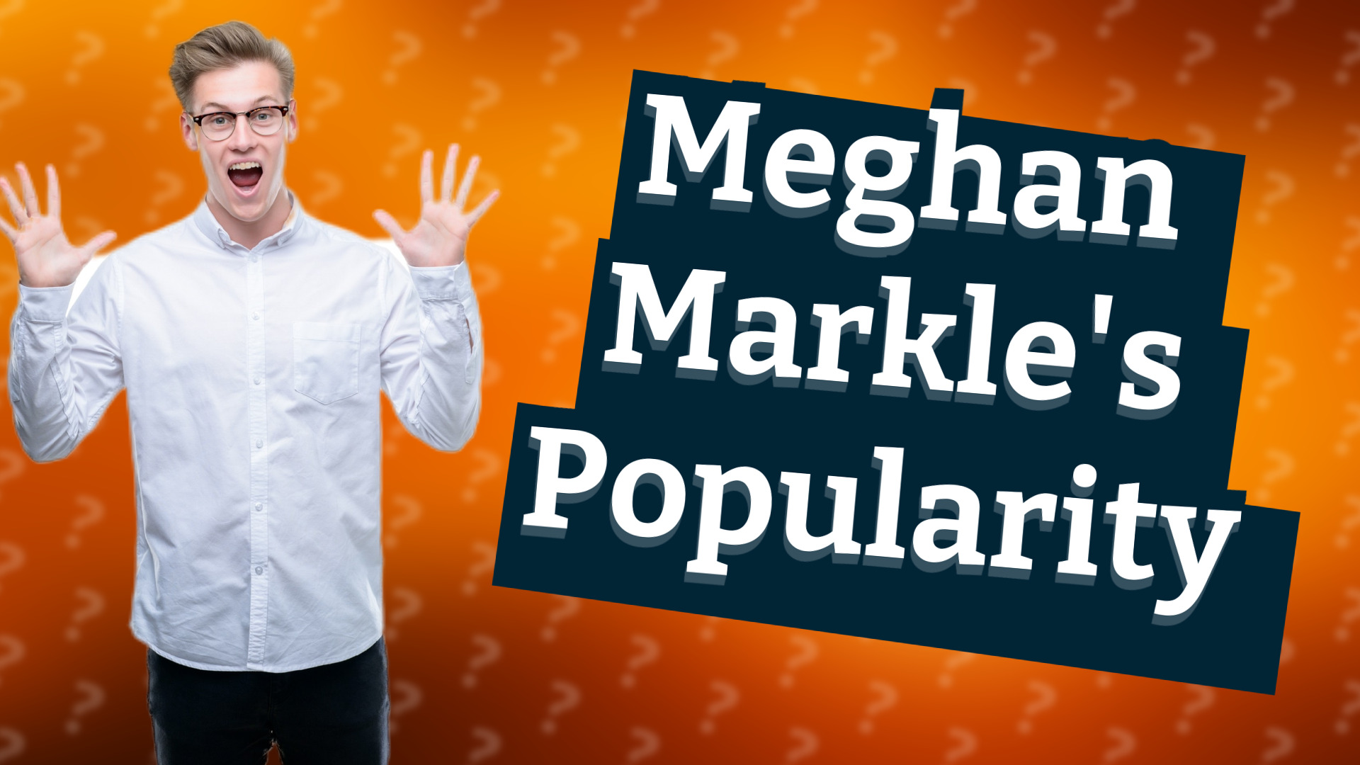 Meghan Markle's Popularity