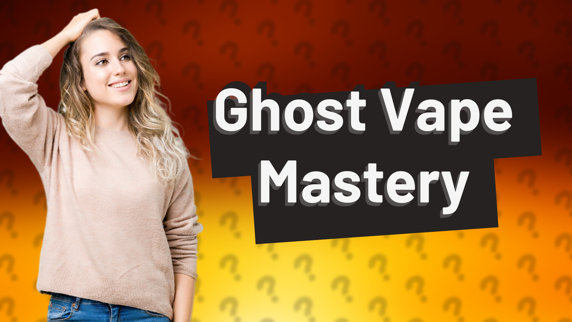 Ghost Vape Mastery