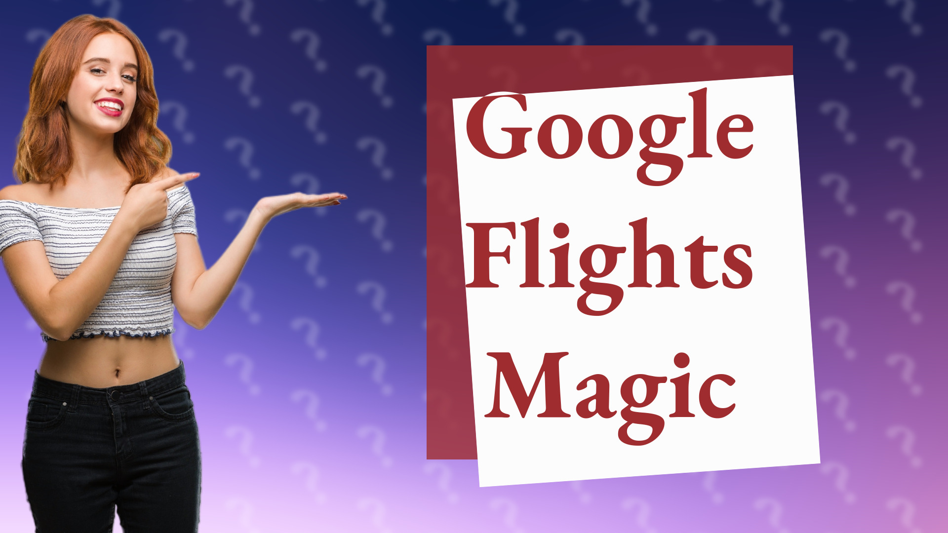 Google Flights Magic