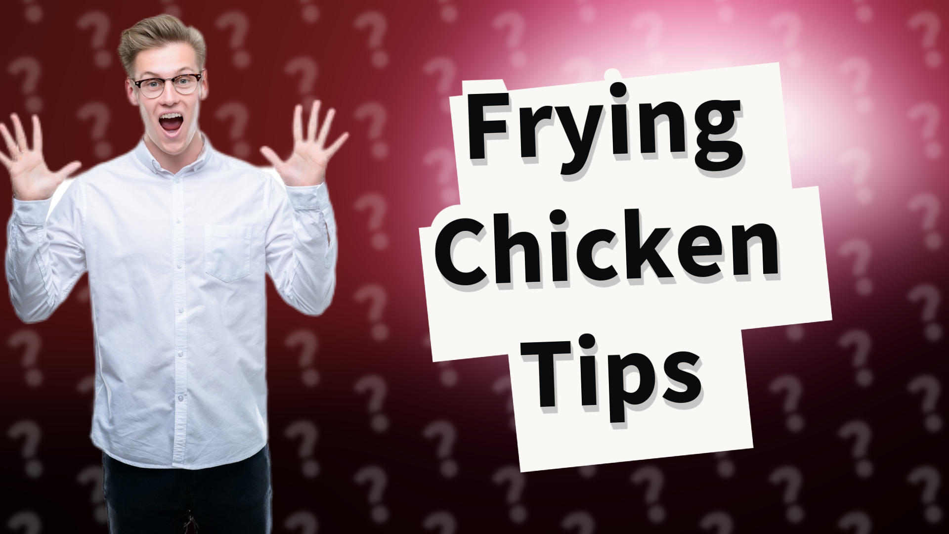 Frying Chicken Tips