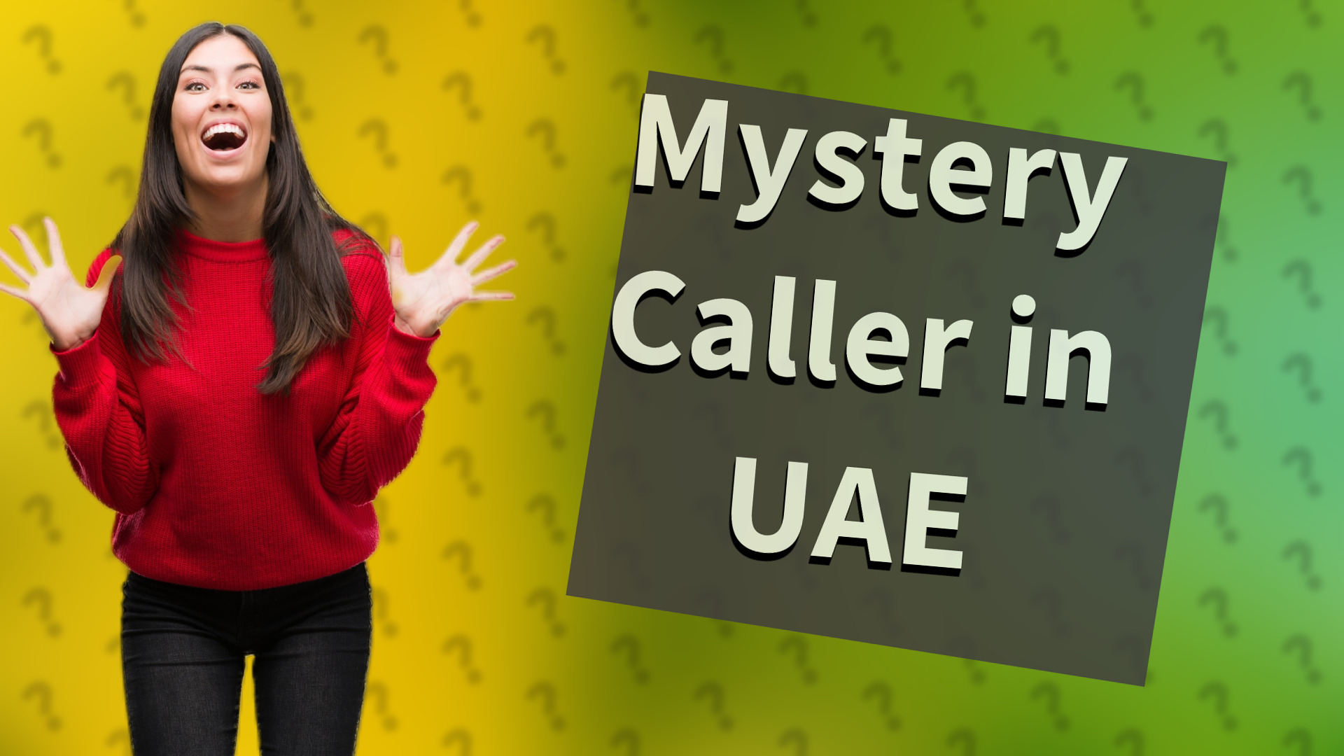 Mystery Caller in UAE