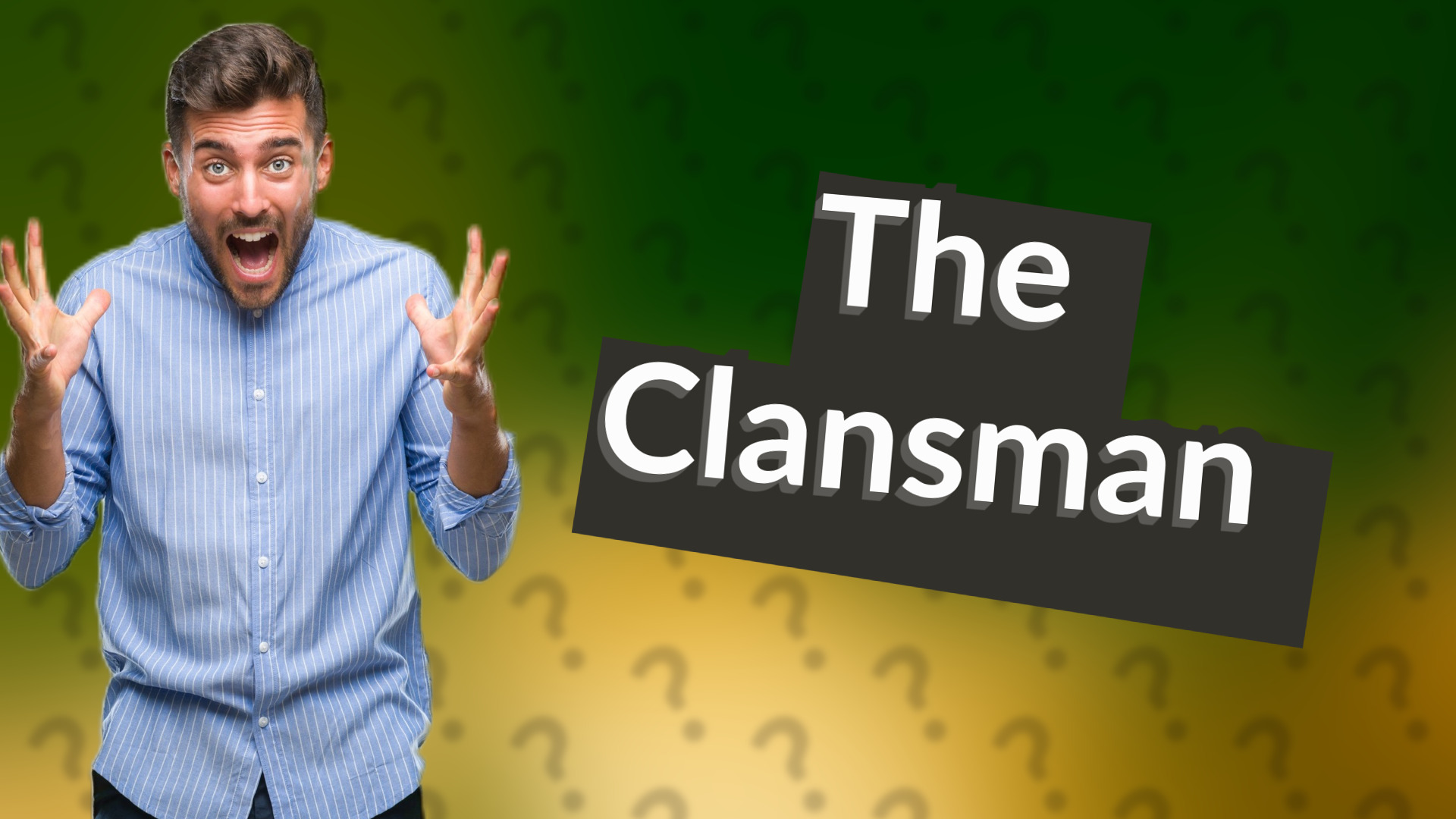 The Clansman