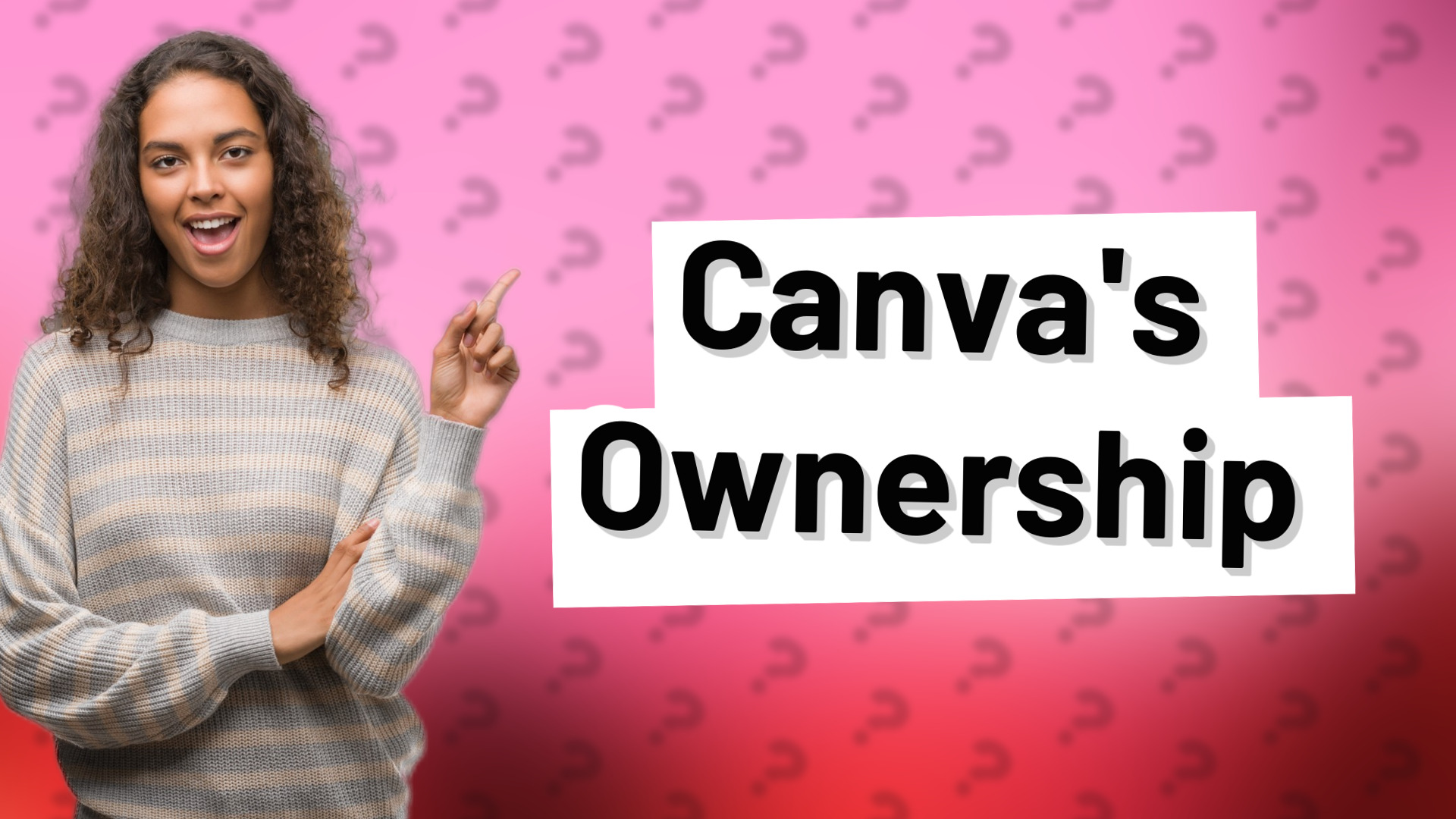 Canva's Ownership
