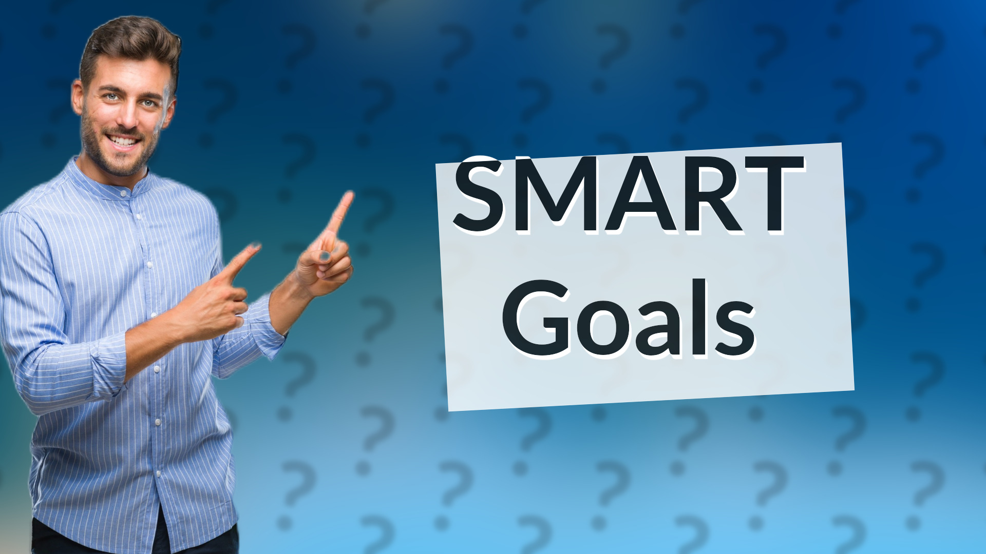 SMART Goals