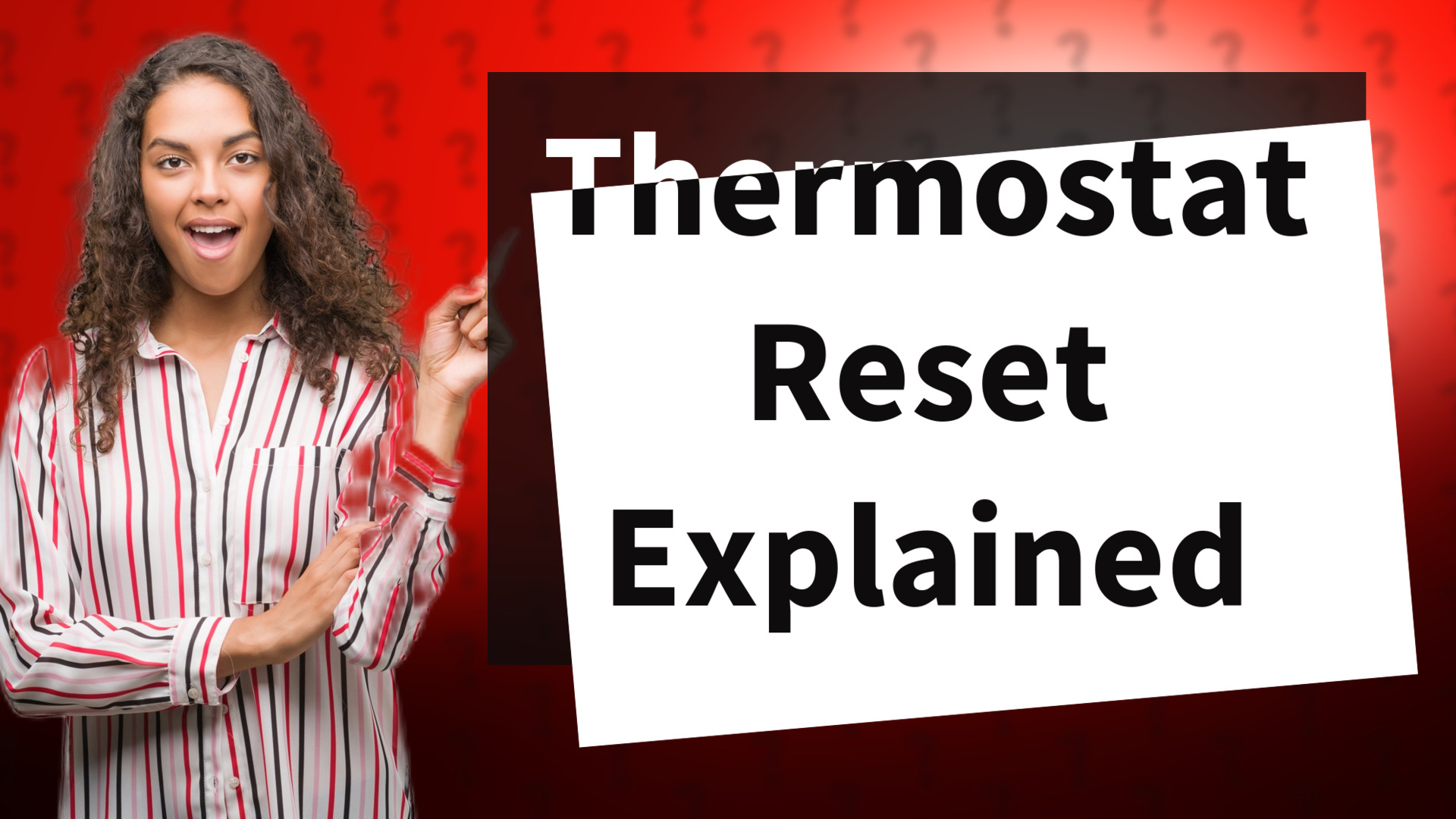 Thermostat Reset Explained
