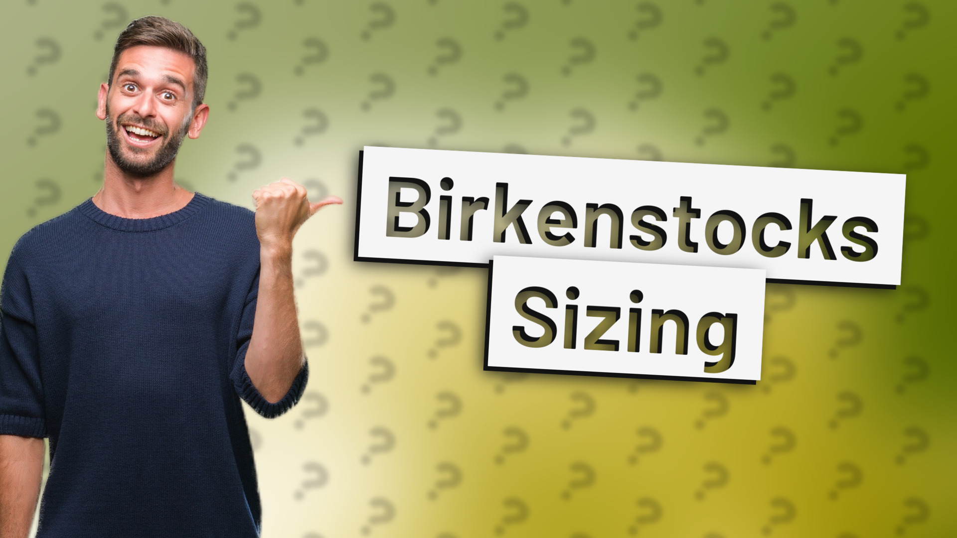 Birkenstocks Sizing