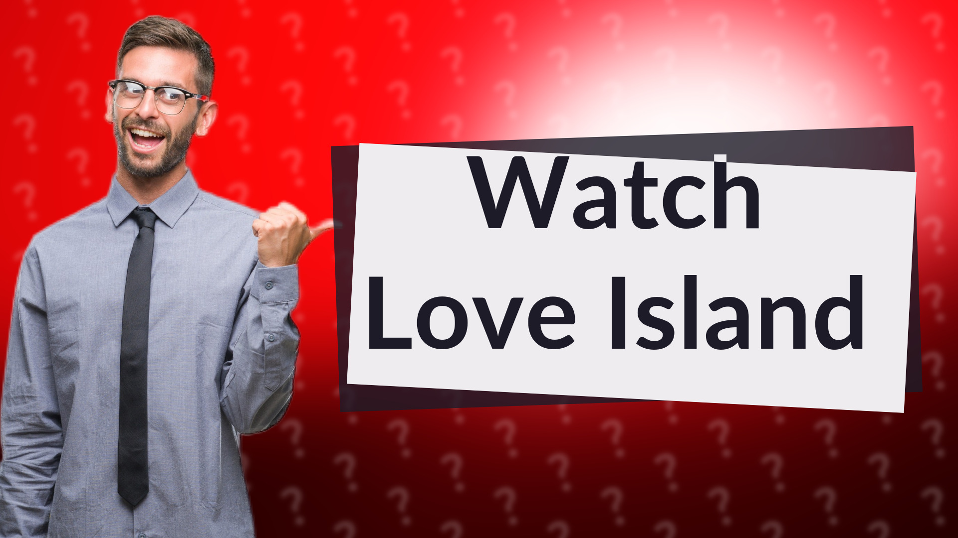 Watch Love Island