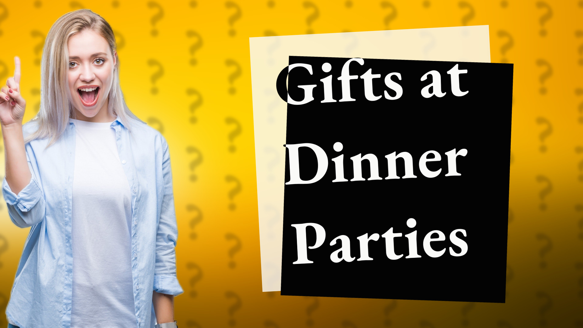 Gifts at Dinner Parties
